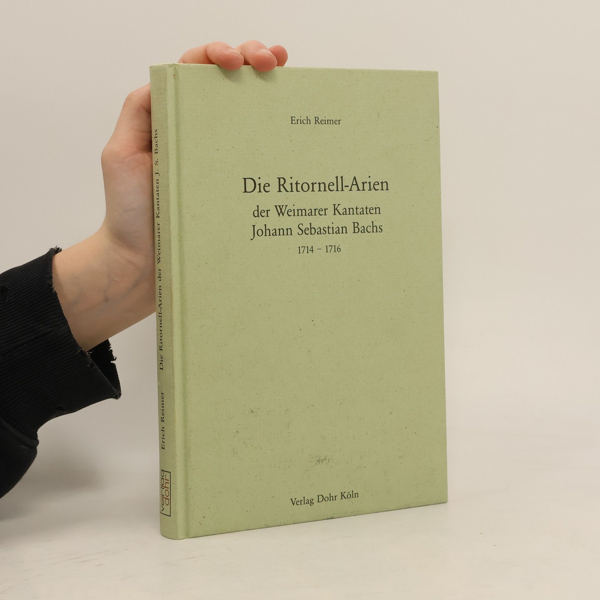 Erich Reimer Die Ritornell-Arien der Weimarer Kantaten Johann Sebastian Bachs 1714 - 1716