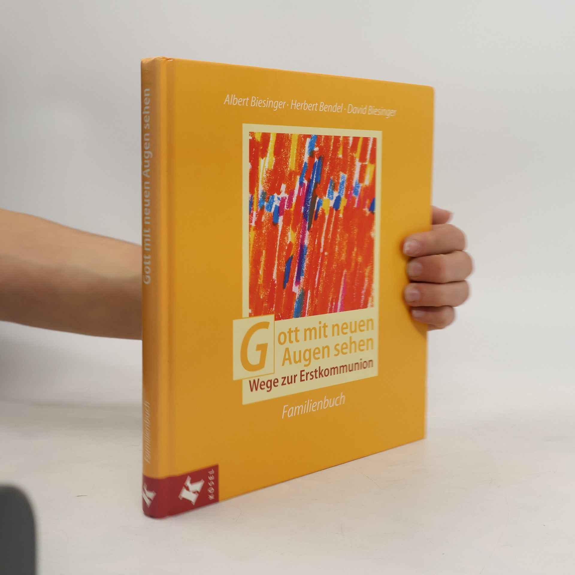 Gott mit neuen Augen sehen. Familienbuch