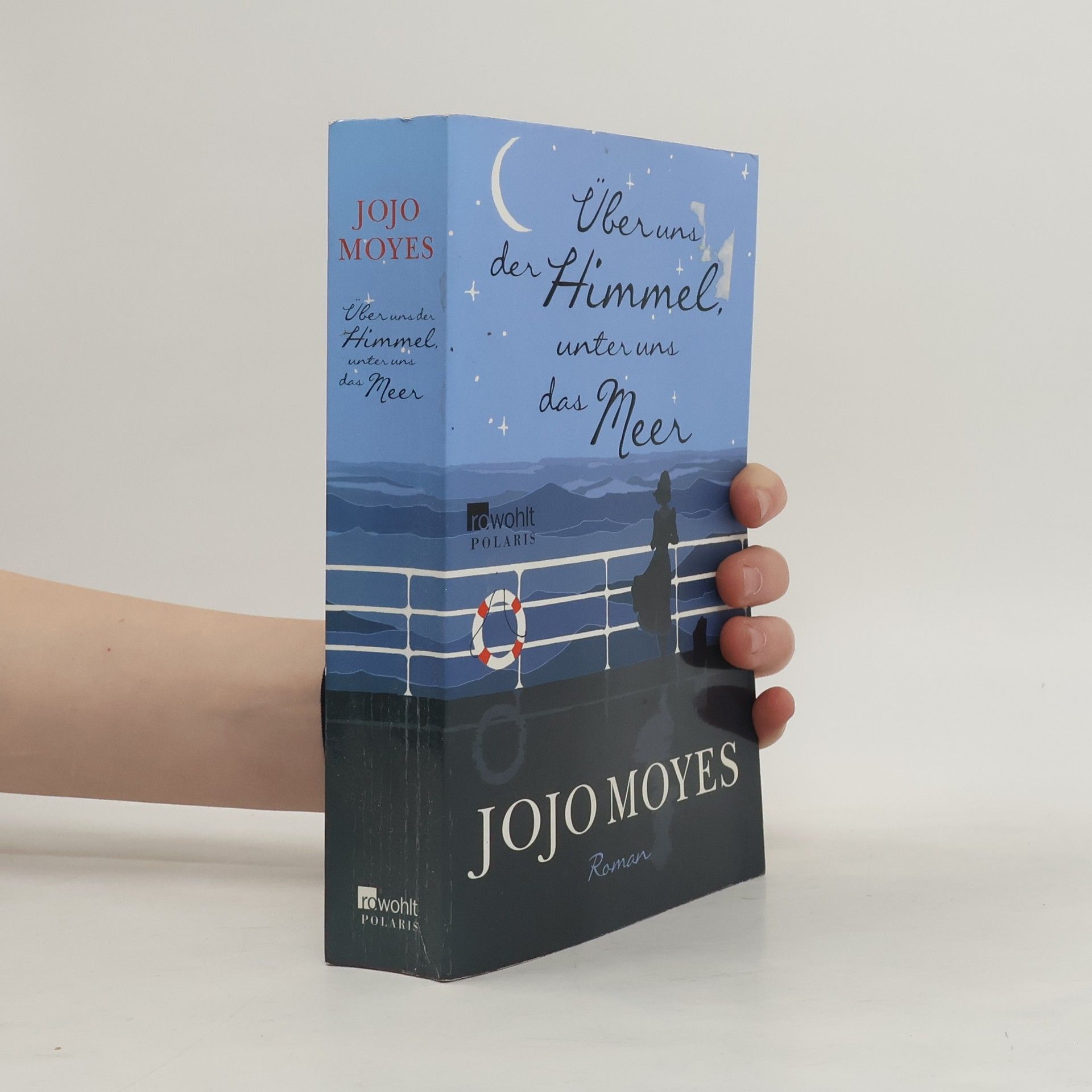 Jojo Moyes Über uns der Himmel, unter uns das Meer