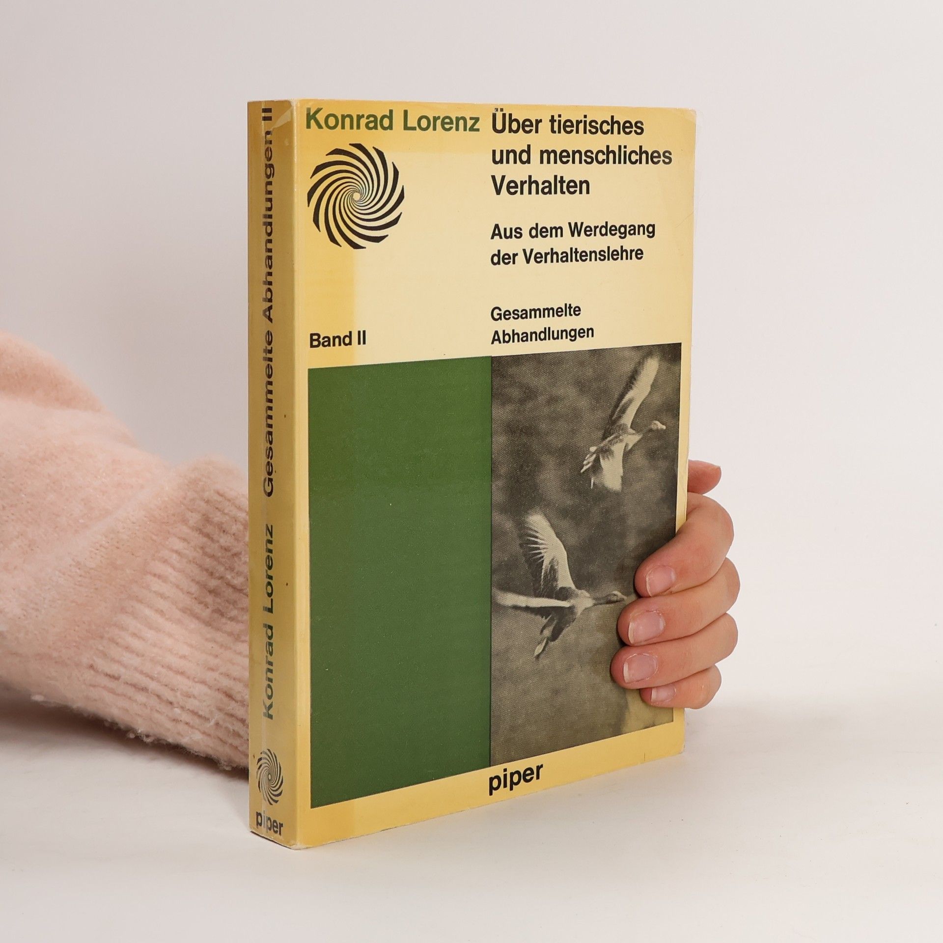 Konrad Lorenz Über tierisches und menschliches Verhalten II.