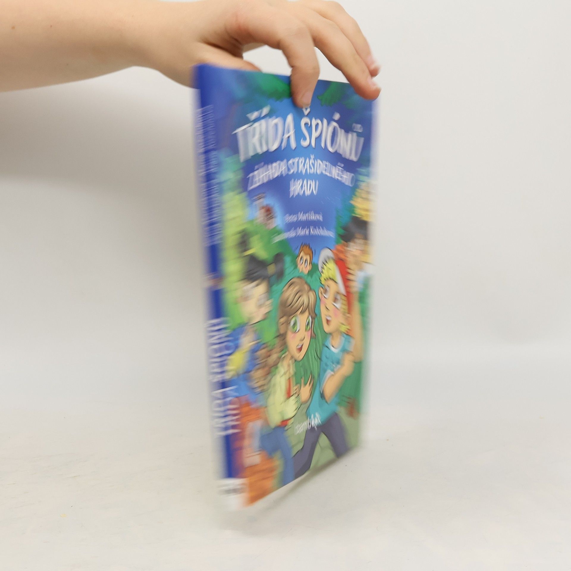 Martišková Petra Třída špiónů : záhada strašidelného hradu