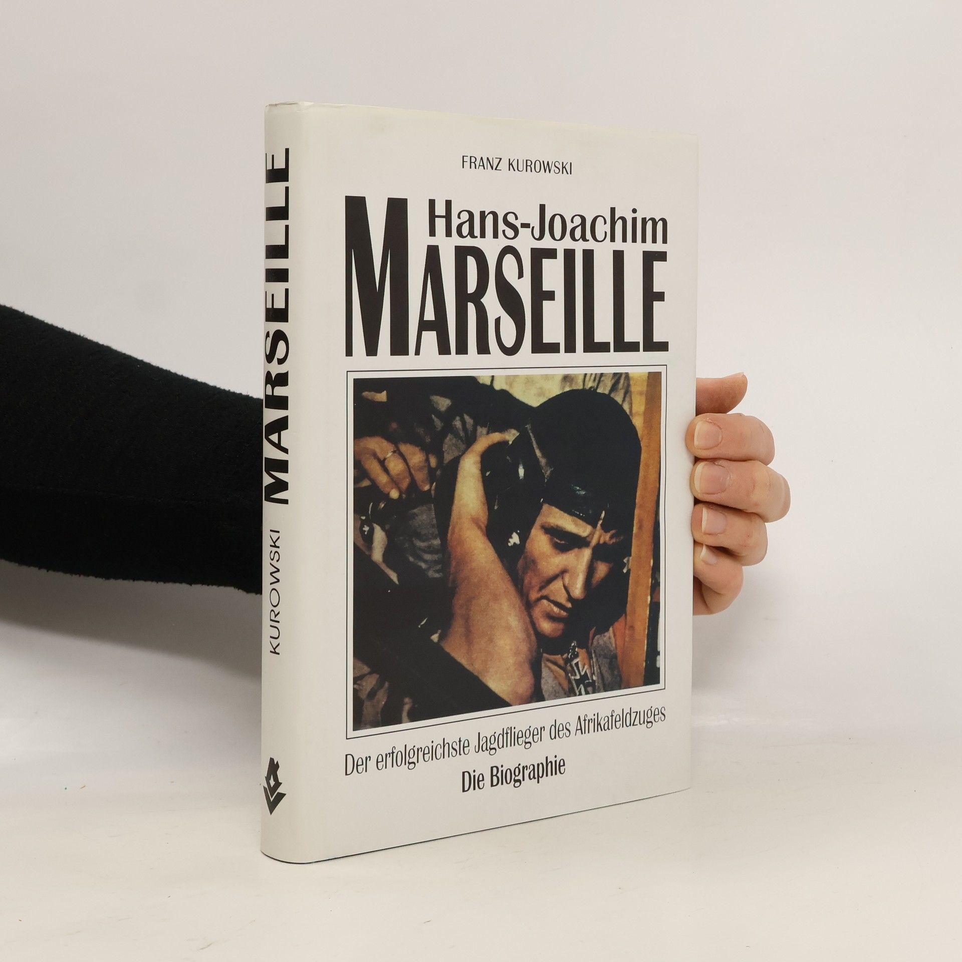 Franz Kurowski Hans-Joachim Marseille