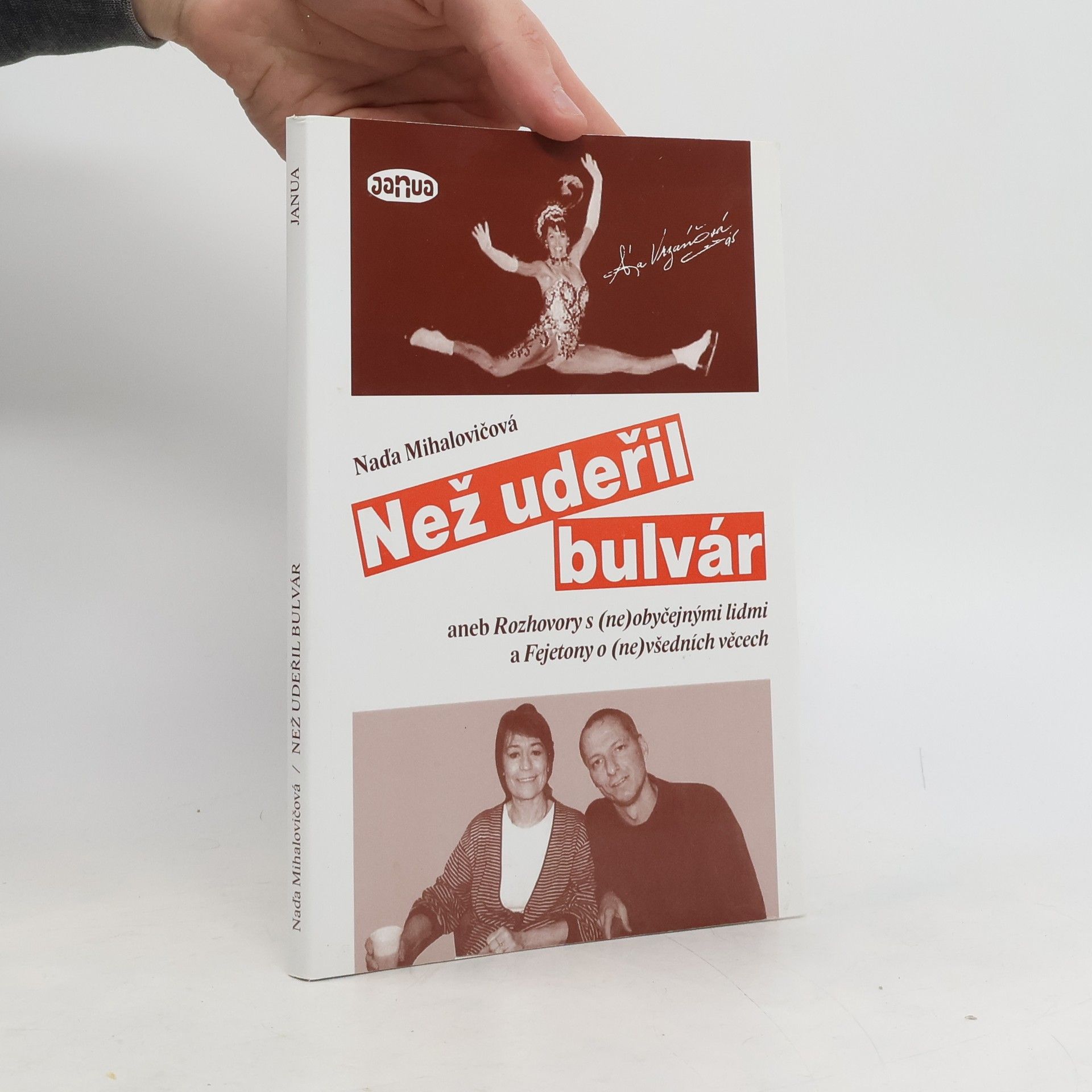 Naďa Mihalovičová Než udeřil bulvár