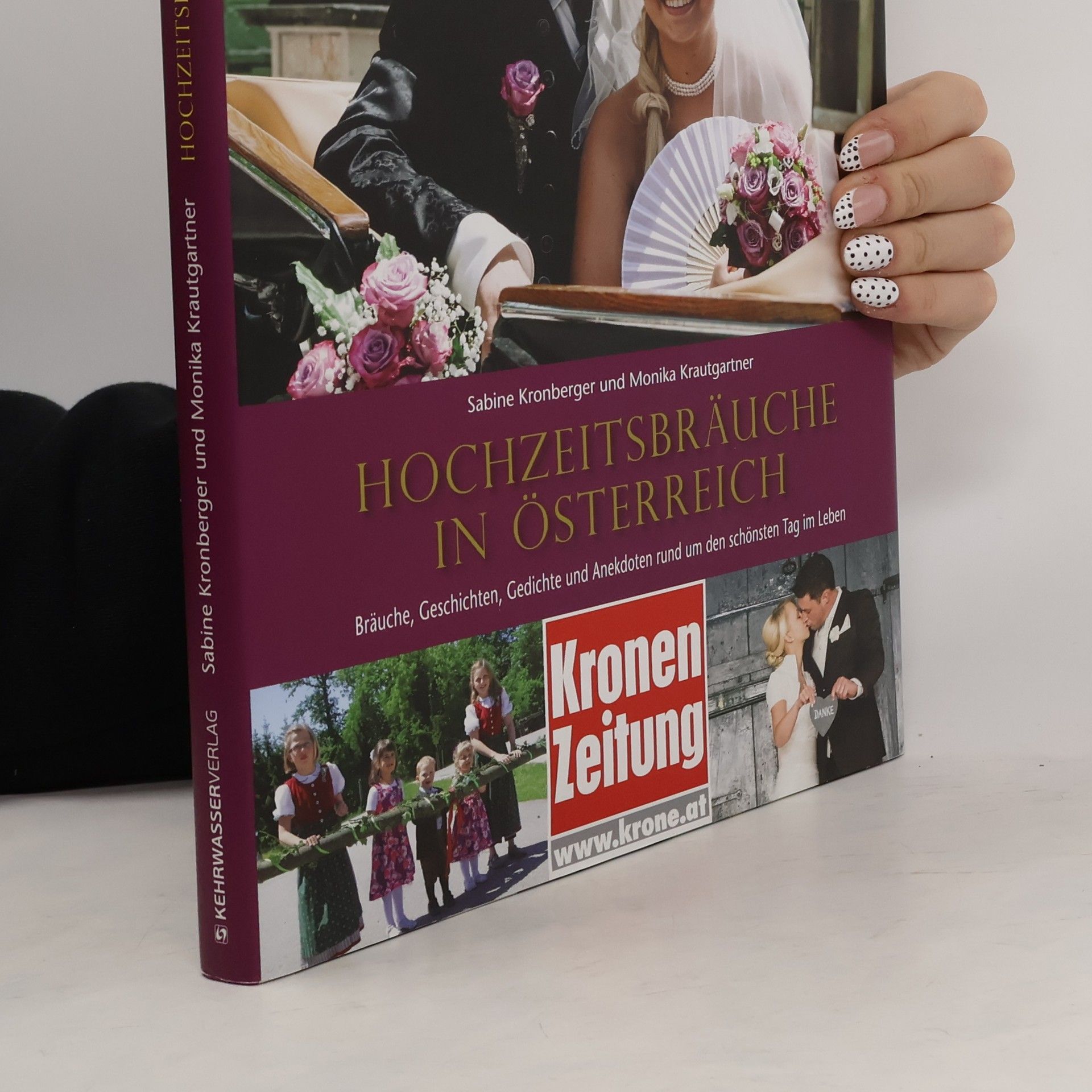 Sabine Kronberger Hochzeitsbräuche in Österreich