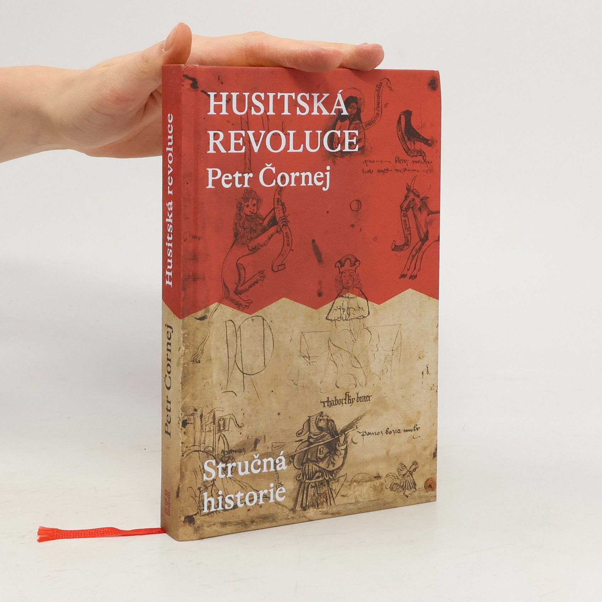 Petr Čornej Husitská revoluce. Stručná historie