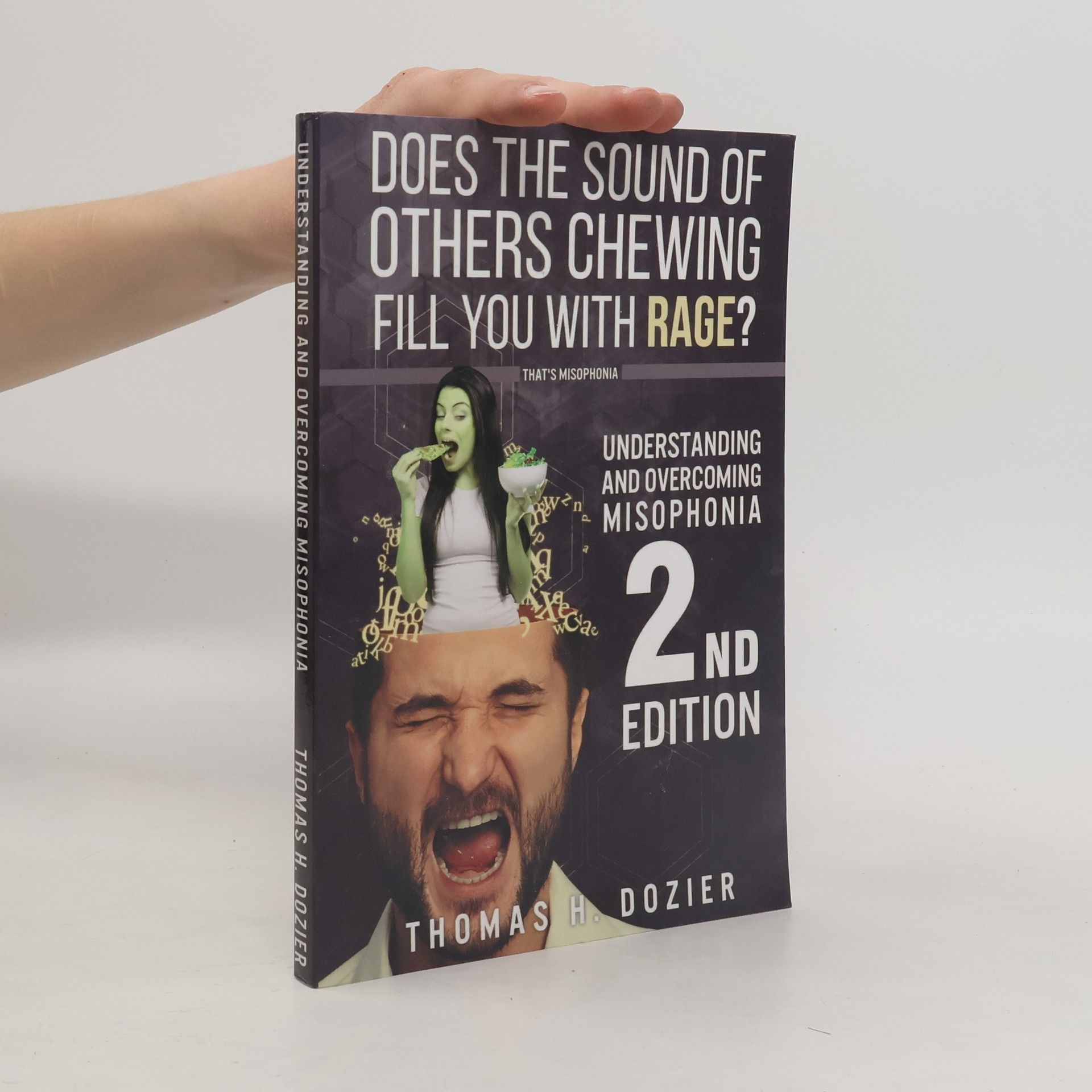 Understanding and Overcoming Misophonia