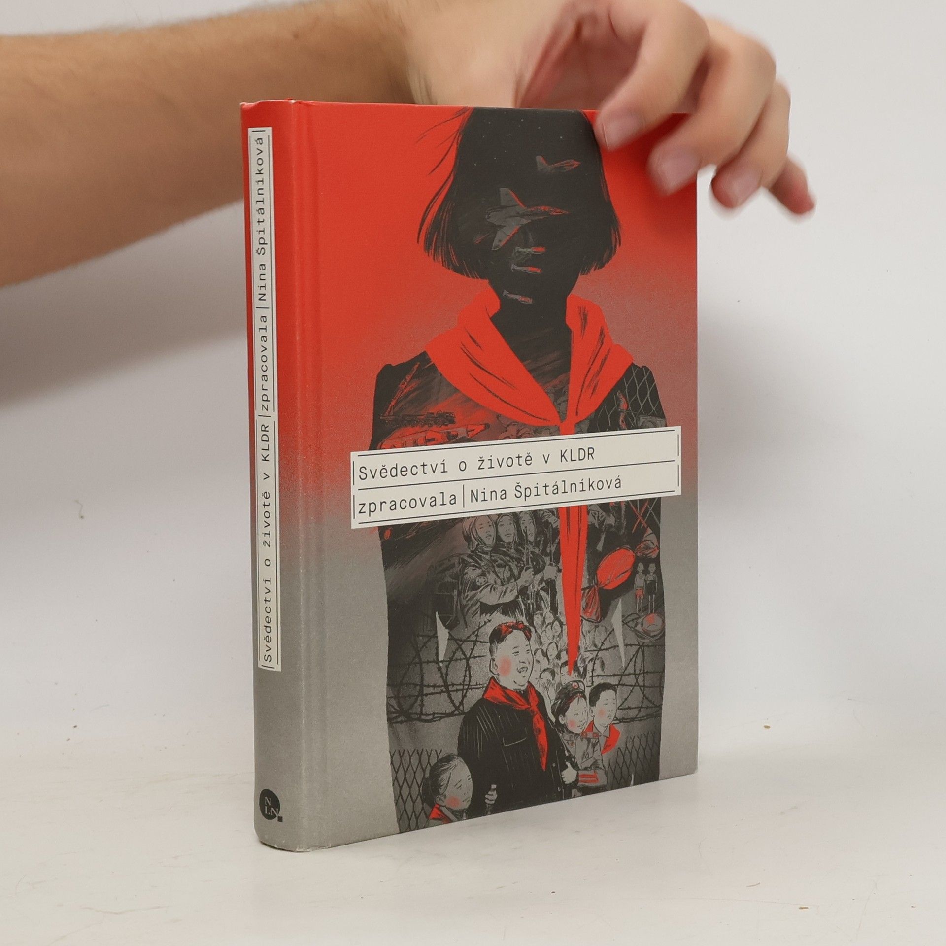 Nina Špitálníková Svědectví o životě v KLDR