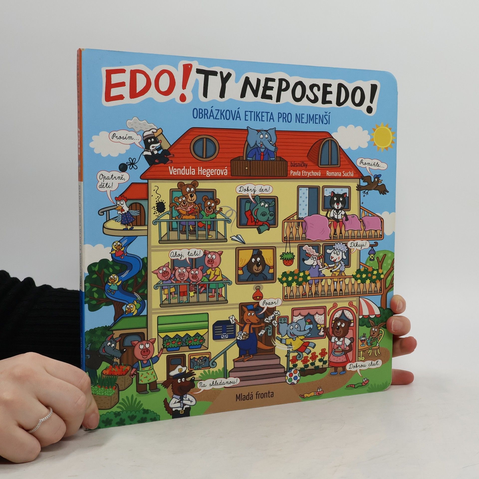 Vendula Hegerová Edo! Ty neposedo! : obrázková etiketa pro nejmenší