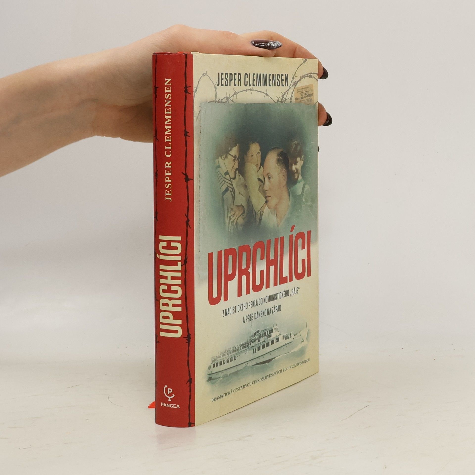 Jesper Clemmensen Uprchlíci. Z nacistického pekla do komunistického "ráje" a přes Dánsko na západ