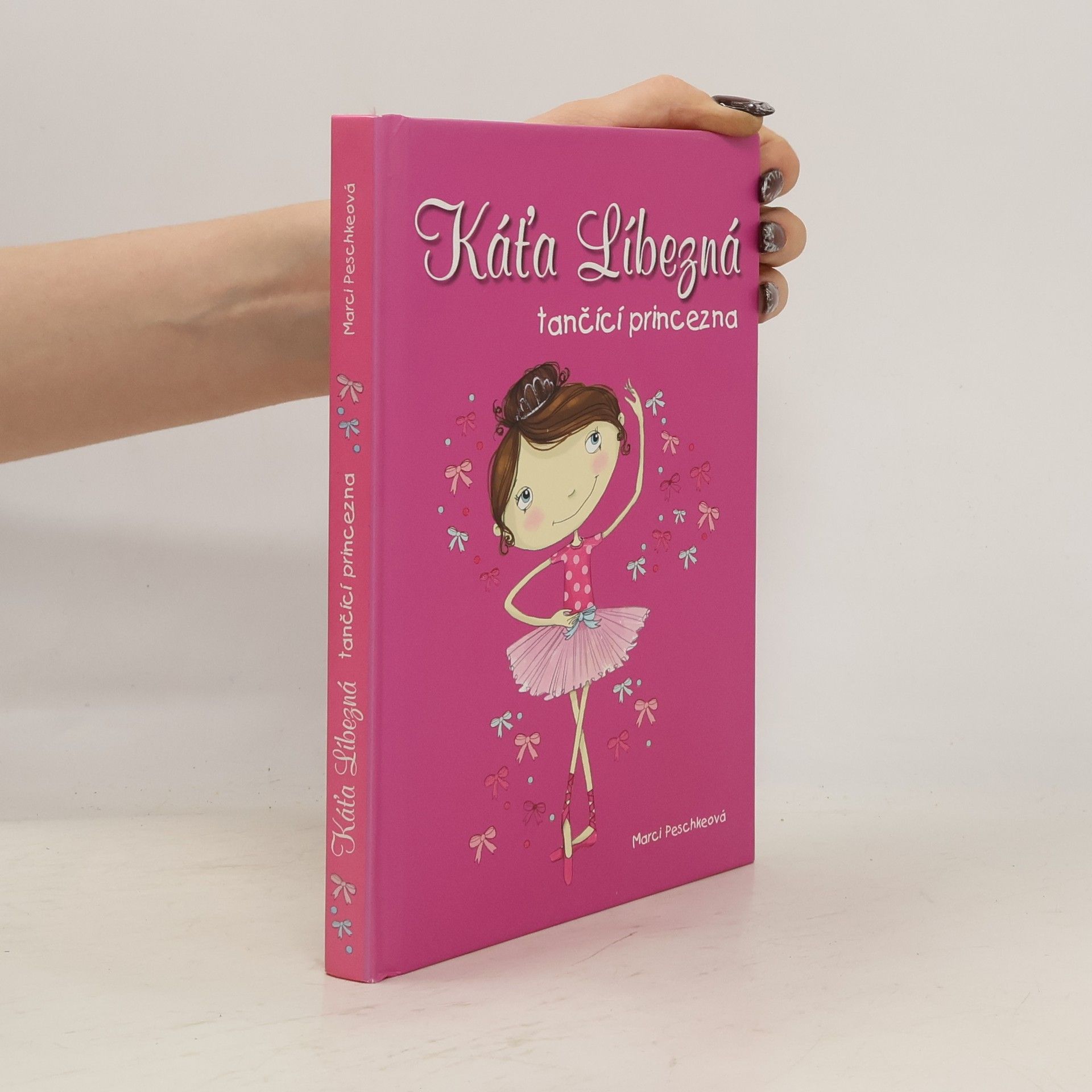 Káťa Líbezná : tančící princezna