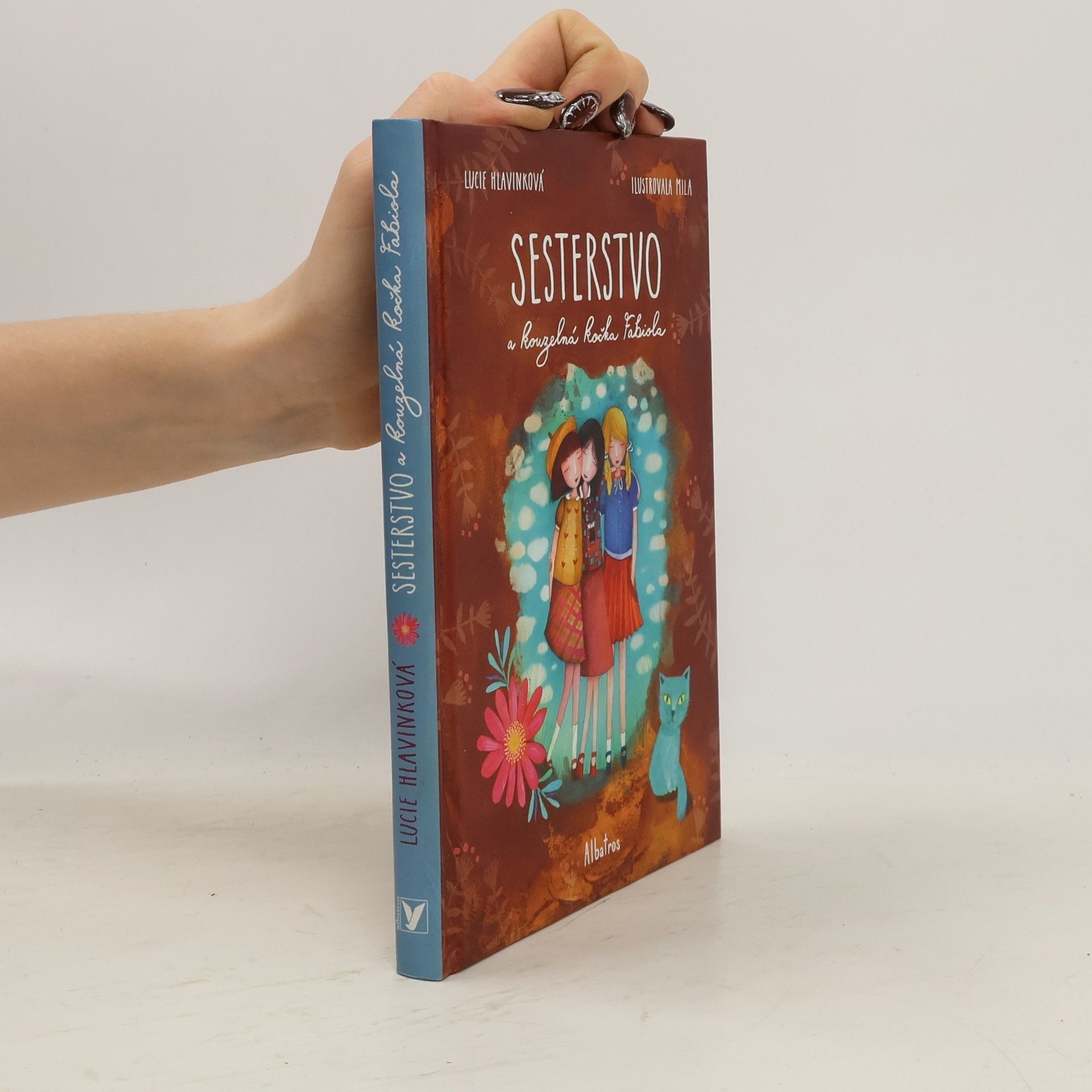 Lucie Hlavinková Sesterstvo a kouzelná kočka Fabiola