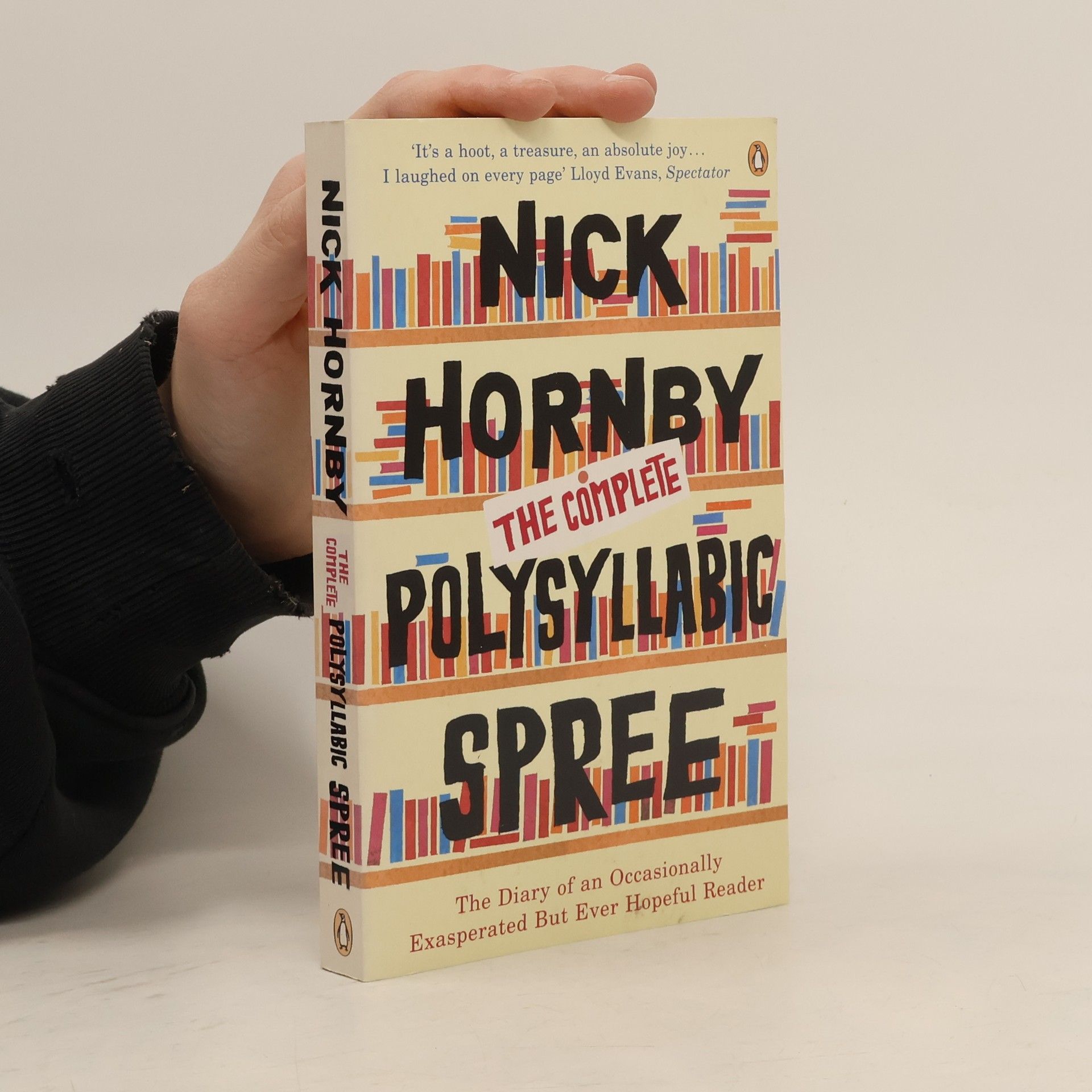 Nick Hornby The complete polysyllabic spree