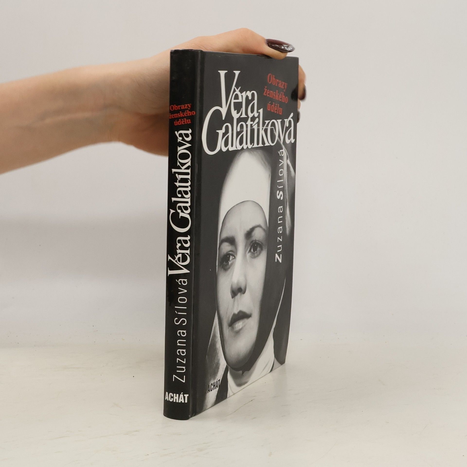 Věra Galatíková : obrazy ženského údělu