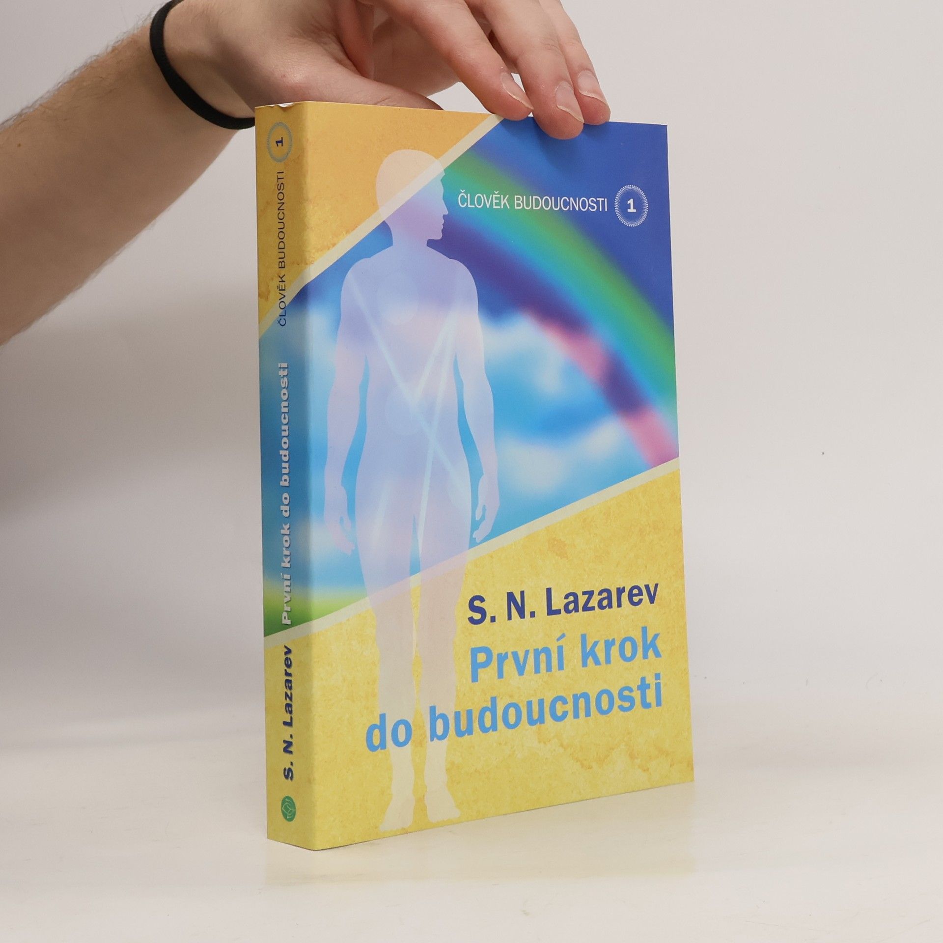 Sergej Nikolajevič Lazarev První krok do budoucnosti