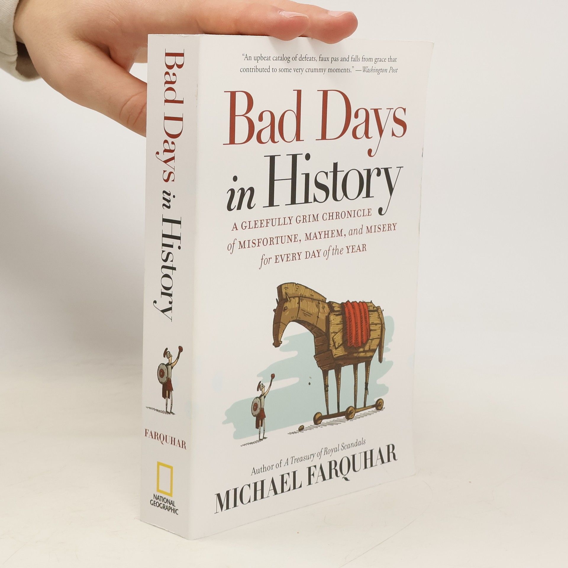 Michael Farquhar Bad Days in History