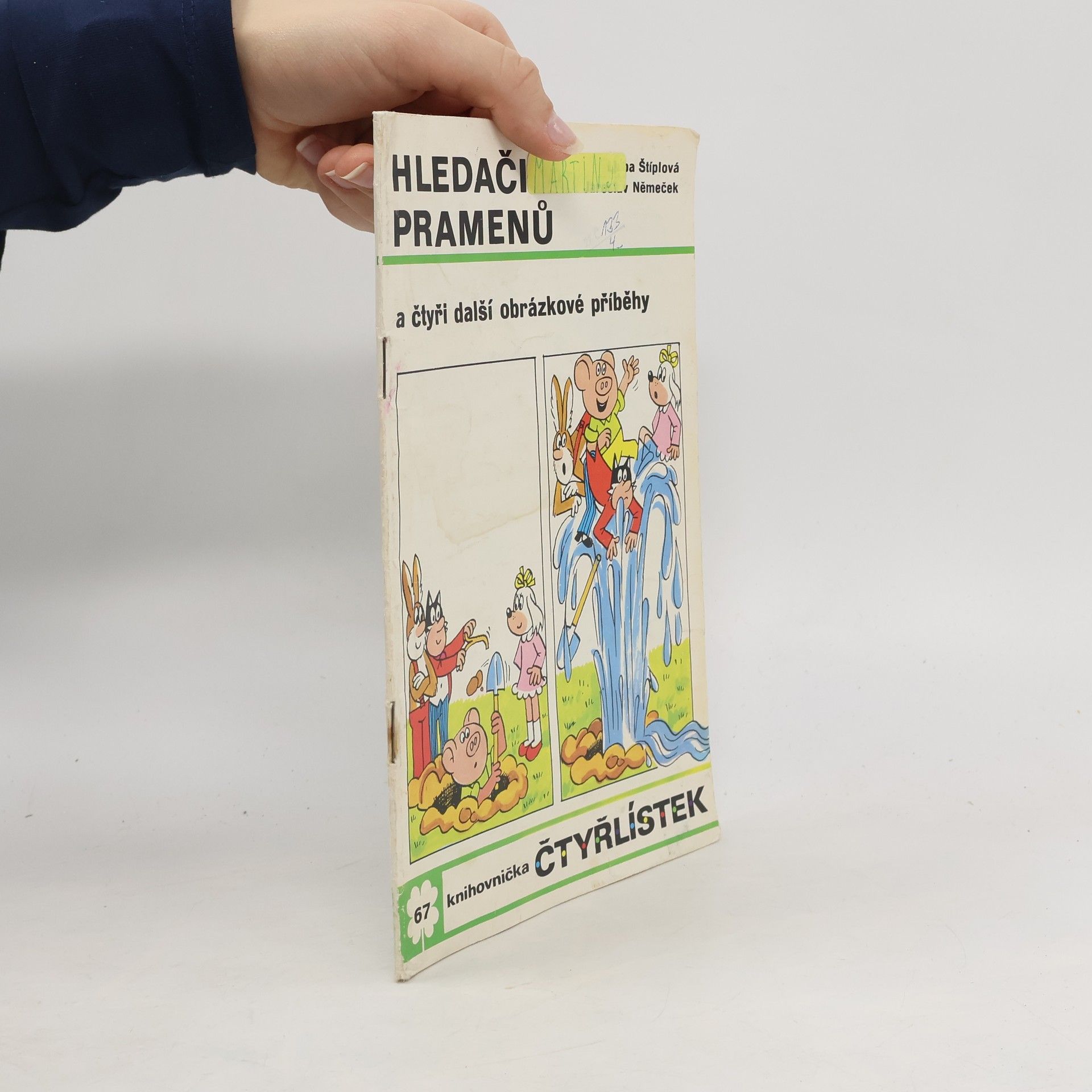 Jaroslav Němeček Čtyřlístek 67. Hledači pramenů