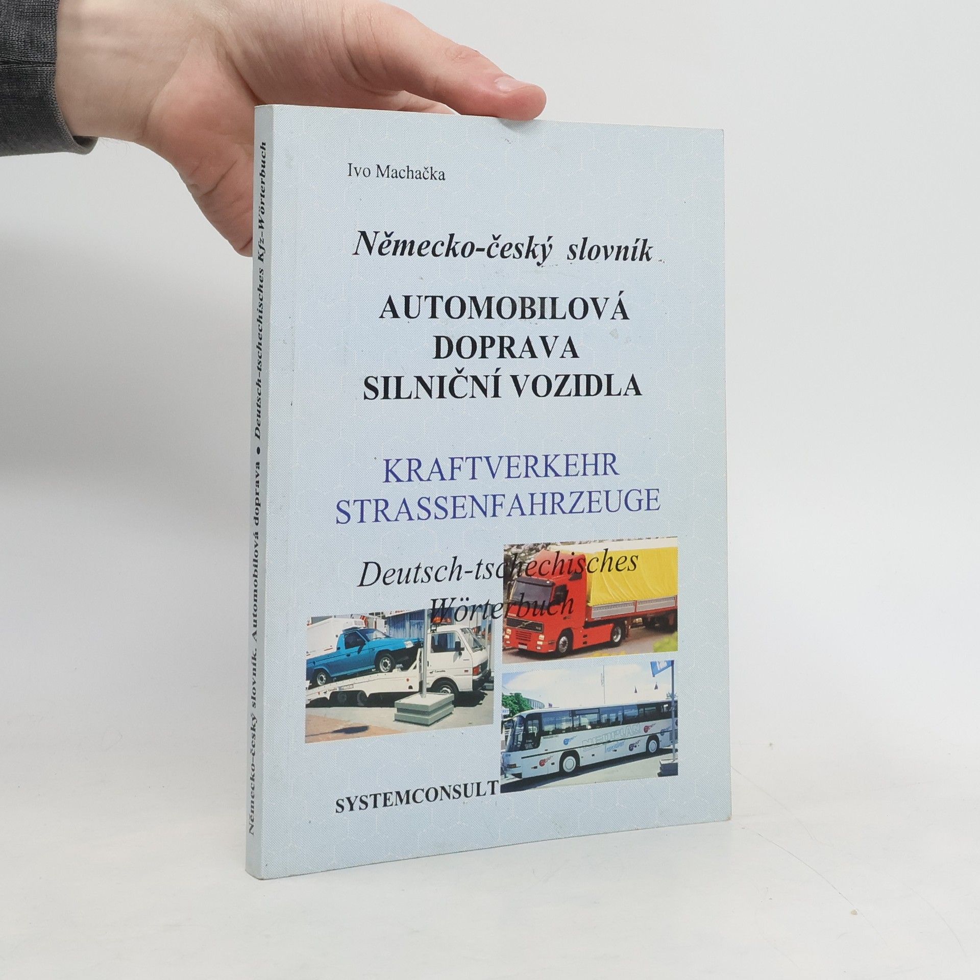 Německo-český slovník Automobilová doprava silniční vozidla