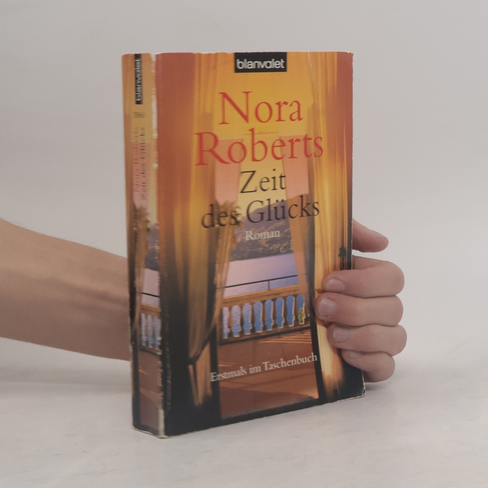 Nora Roberts Zeit des Glücks