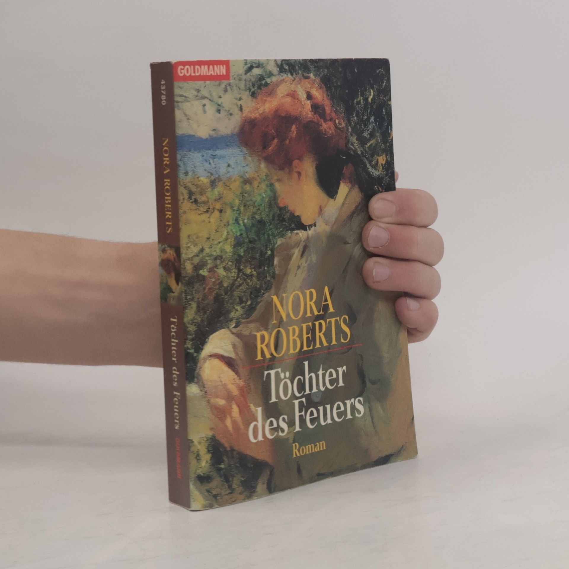 Nora Roberts Töchter des Feuers