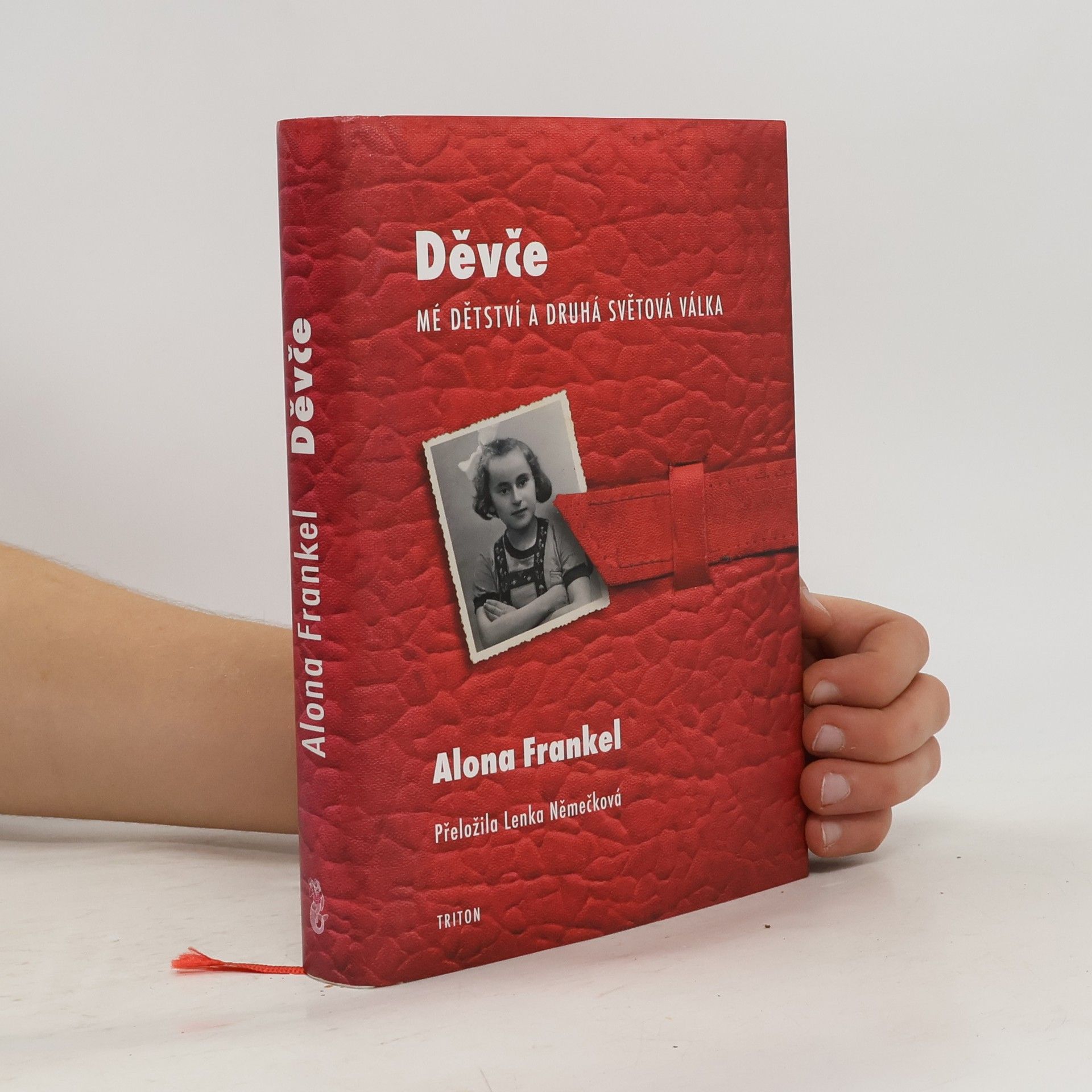 Děvče - Mé dětství a druhá světová válka