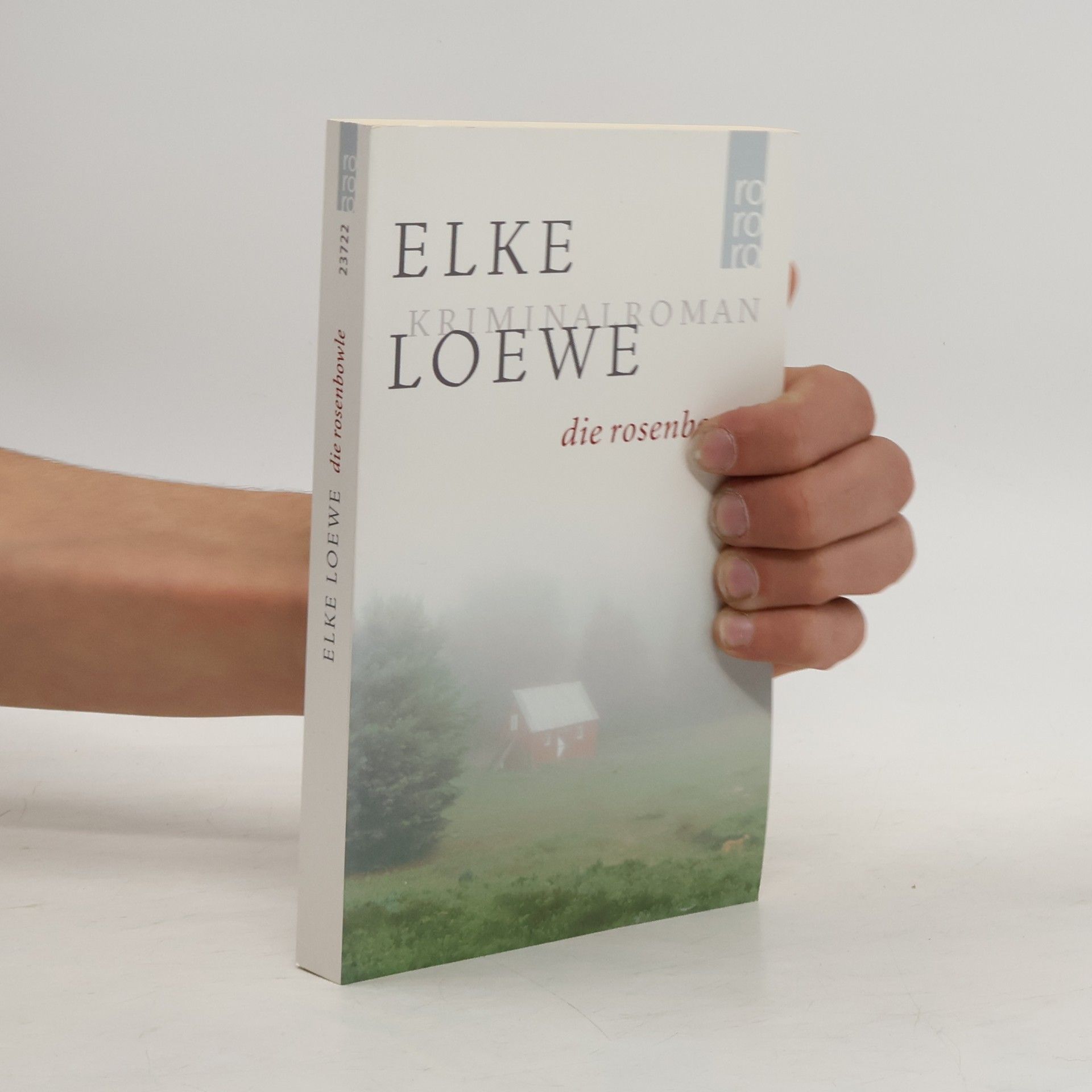 Elke Loewe Die Rosenbowle
