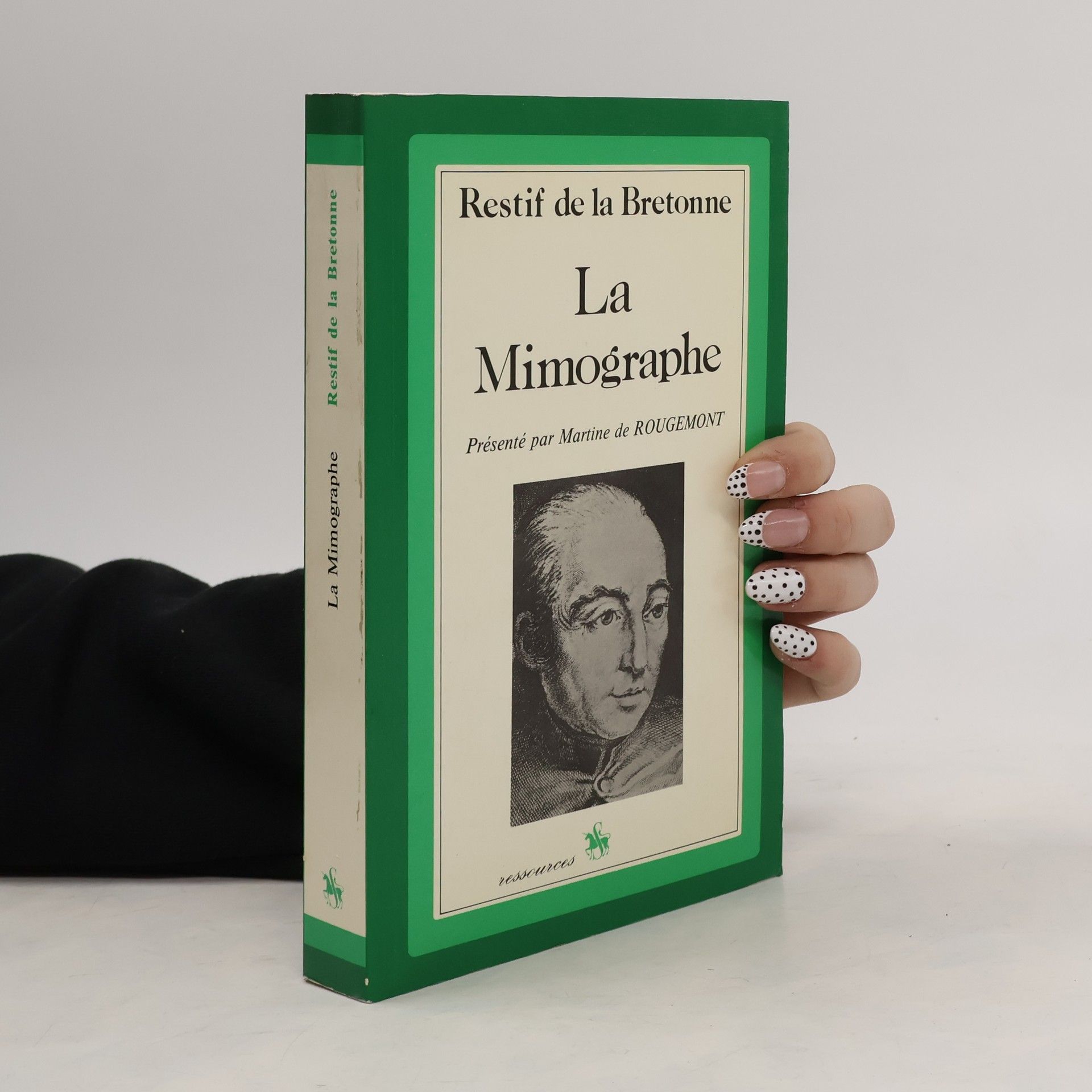 Restif de la Bretonne La Mimographe