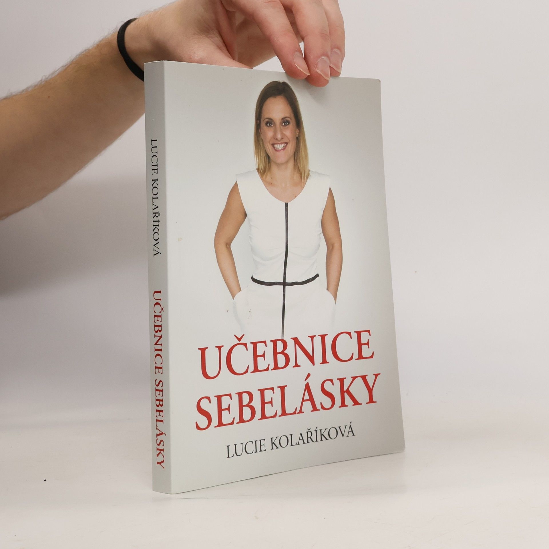 Lucie Kolaříková Učebnice sebelásky