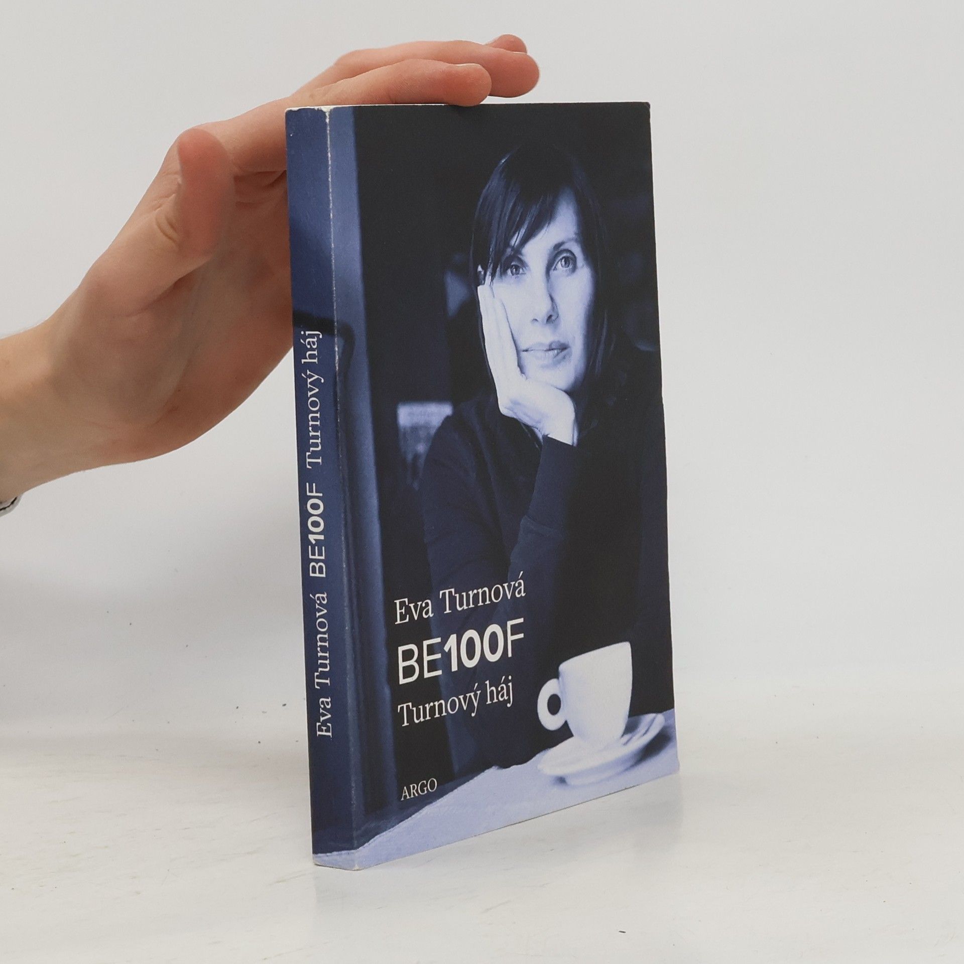 Eva Turnová BE100F : turnový háj