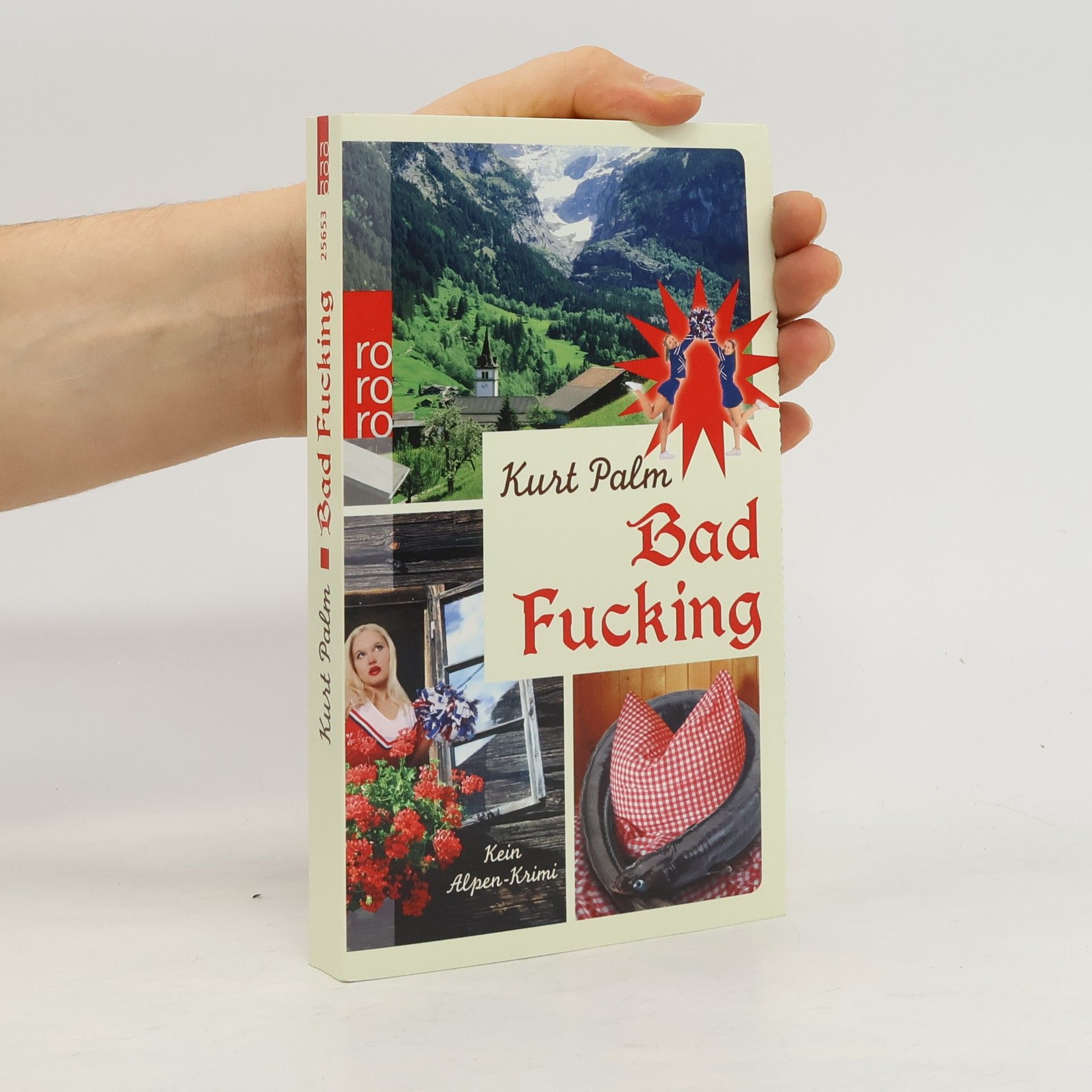 Kurt Palm Bad Fucking : kein Alpen-Krimi