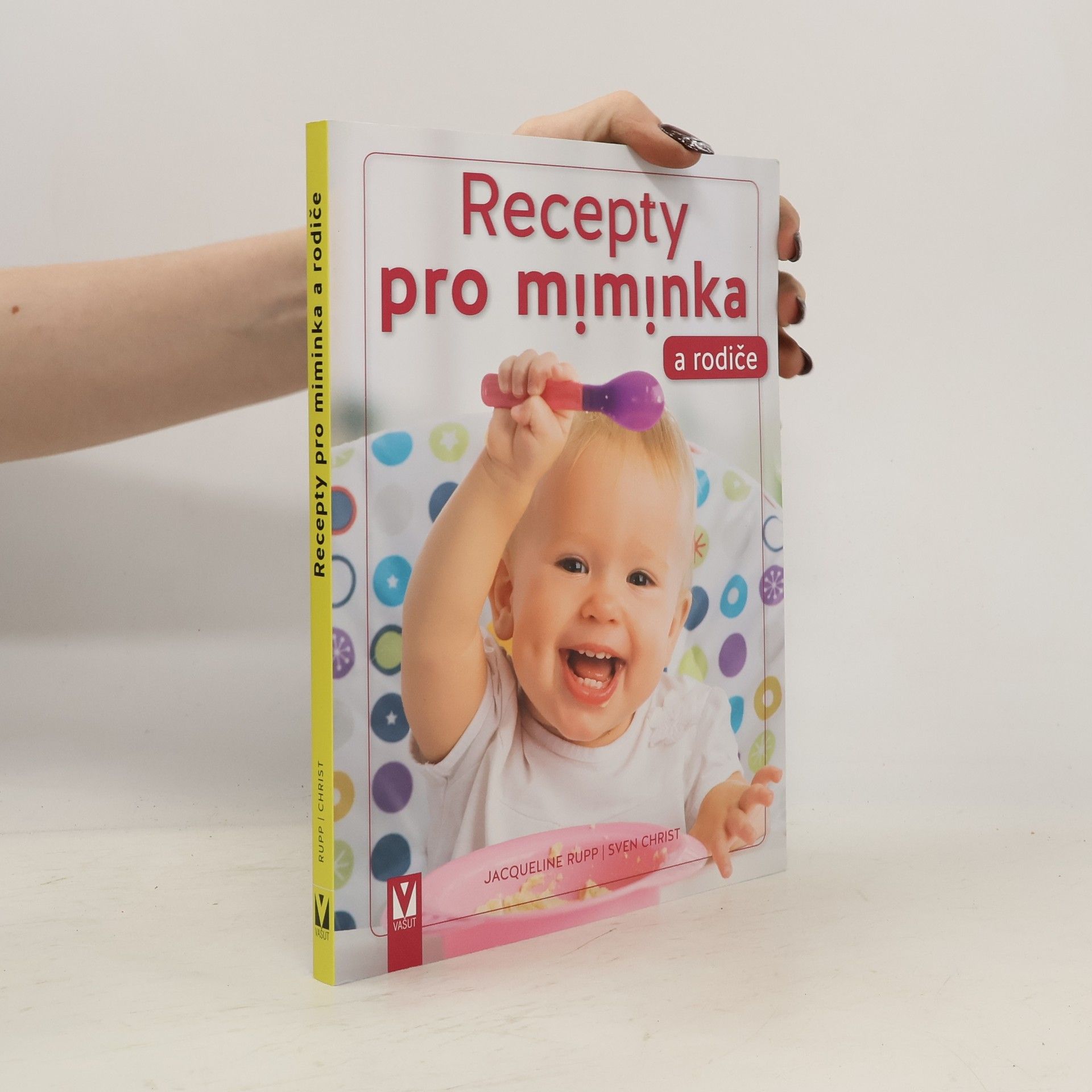 Sven Christ Recepty pro miminka a rodiče