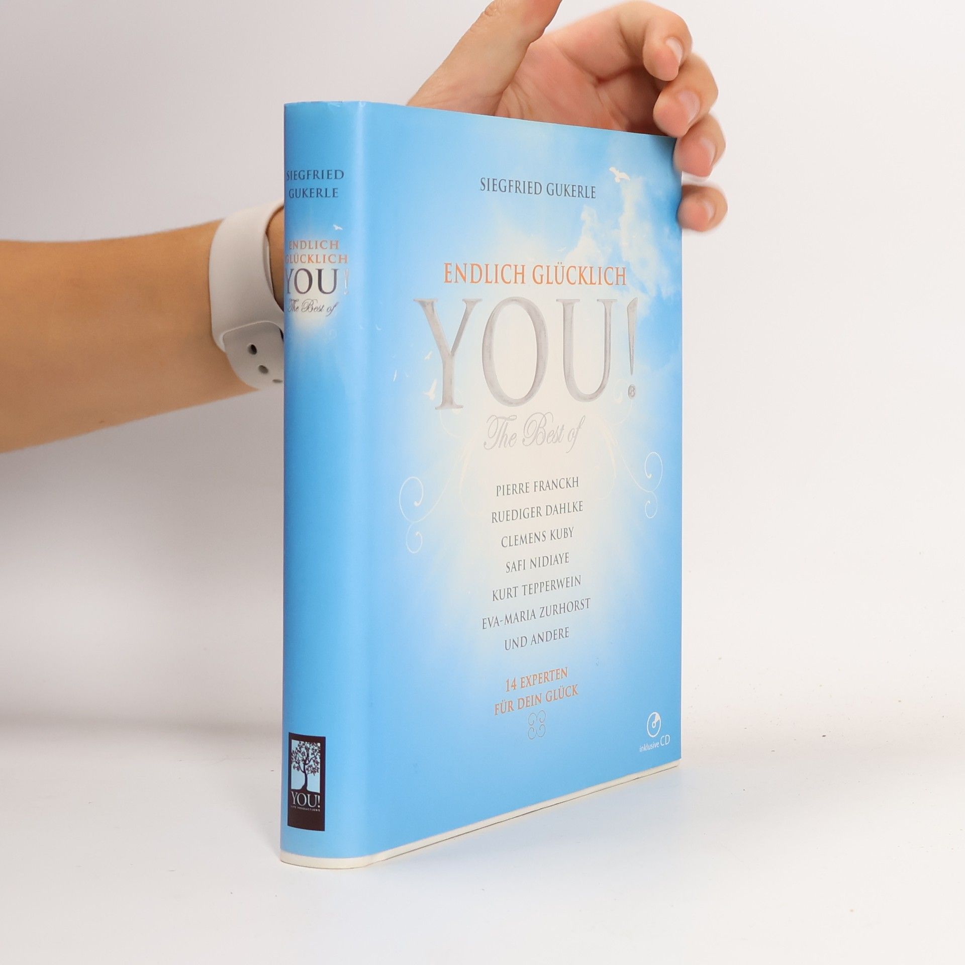Collectif d'auteurs YOU! Endlich glücklich - the best of