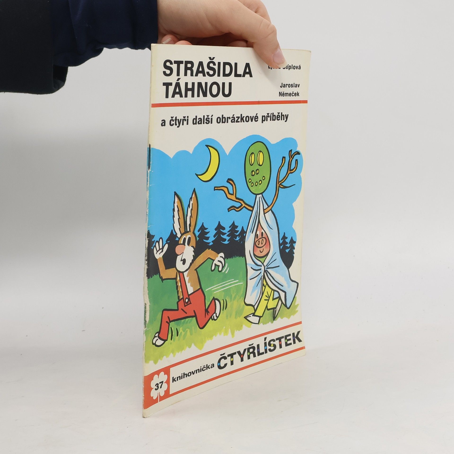 Jaroslav Němeček Čtyřlístek 37. Strašidla táhnou