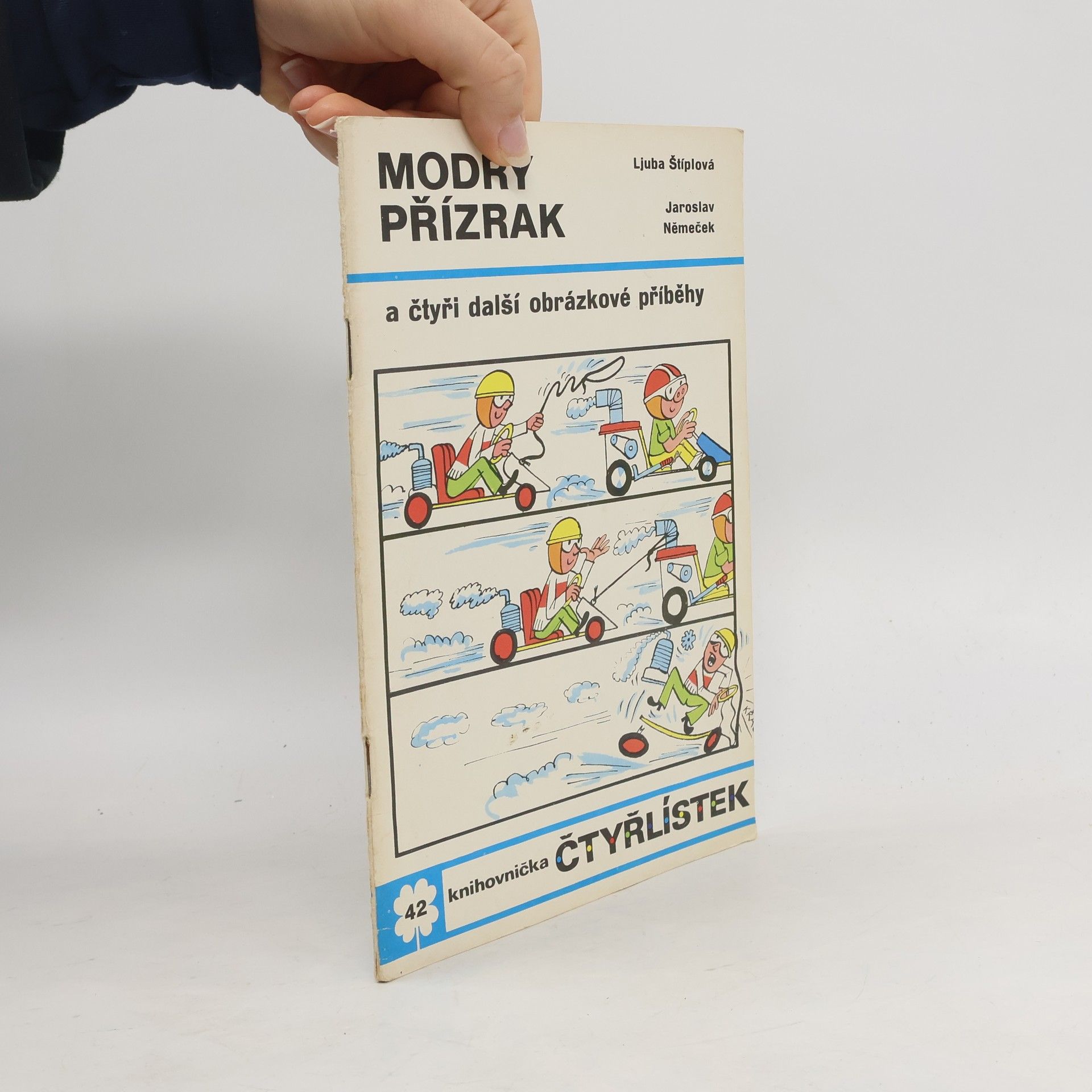 Ljuba Štíplová Čtyřlístek 42. Modrý přízrak