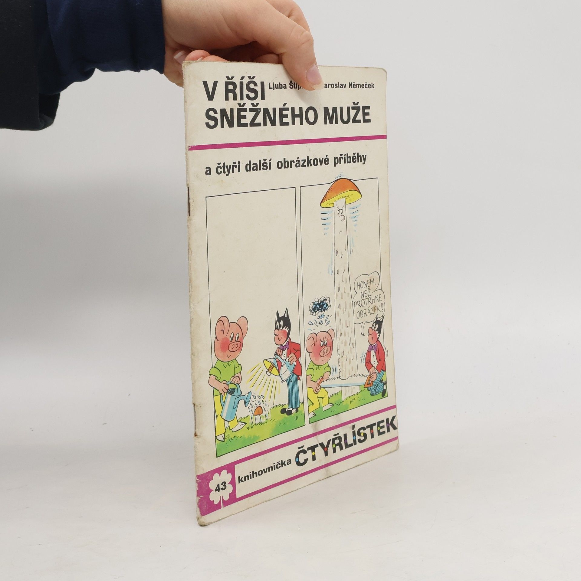 Ljuba Štíplová Čtyřlístek 43. V říši sněžného muže