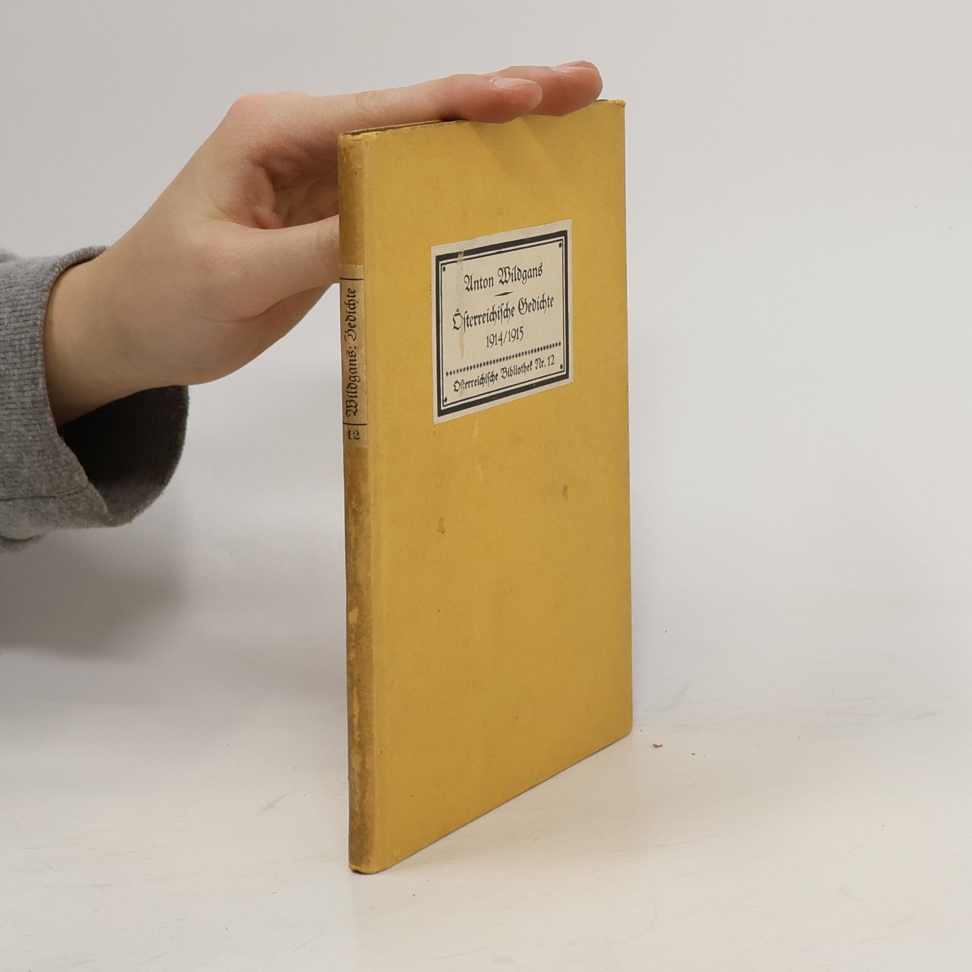 Anton Wildgans Österreichische Gedichte