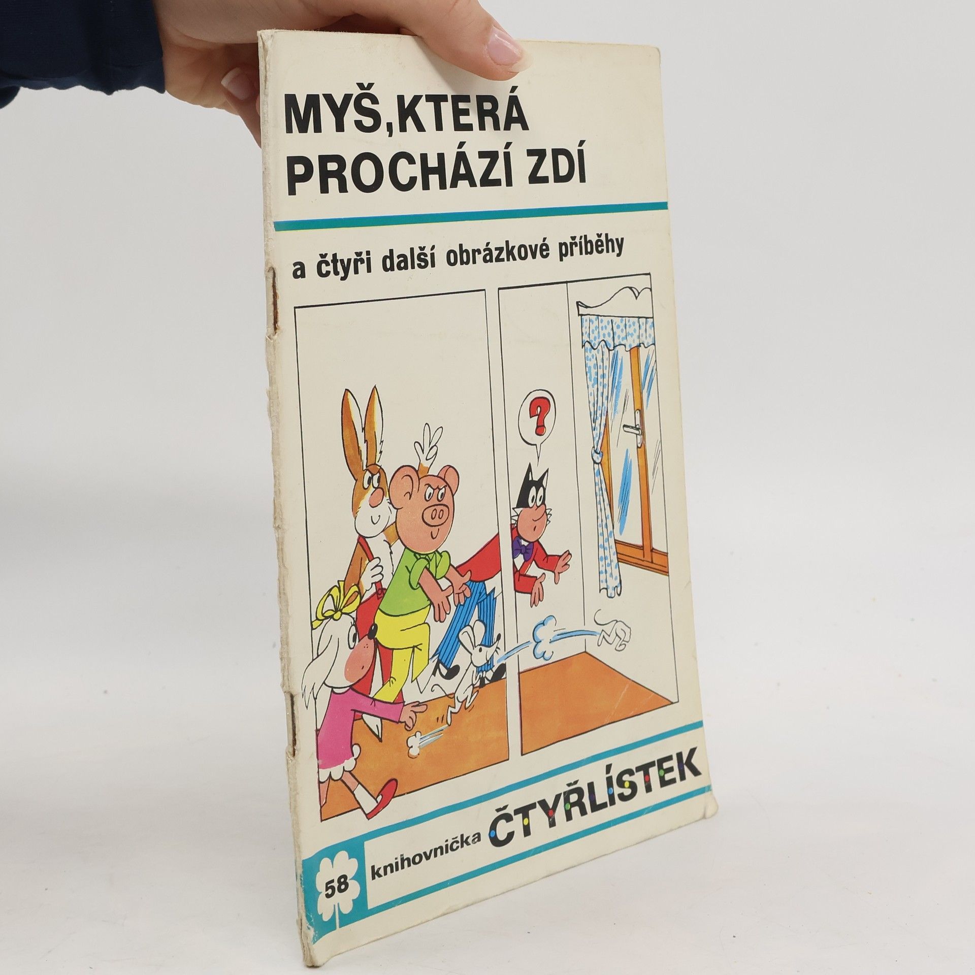 Jaroslav Němeček Čtyřlístek 58. Myš, která prochází zdí