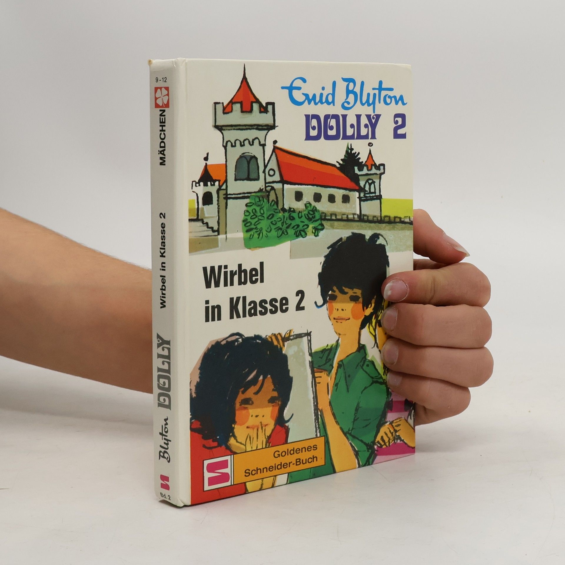 Enid Blyton Dolly. Wirbel In Klasse 2