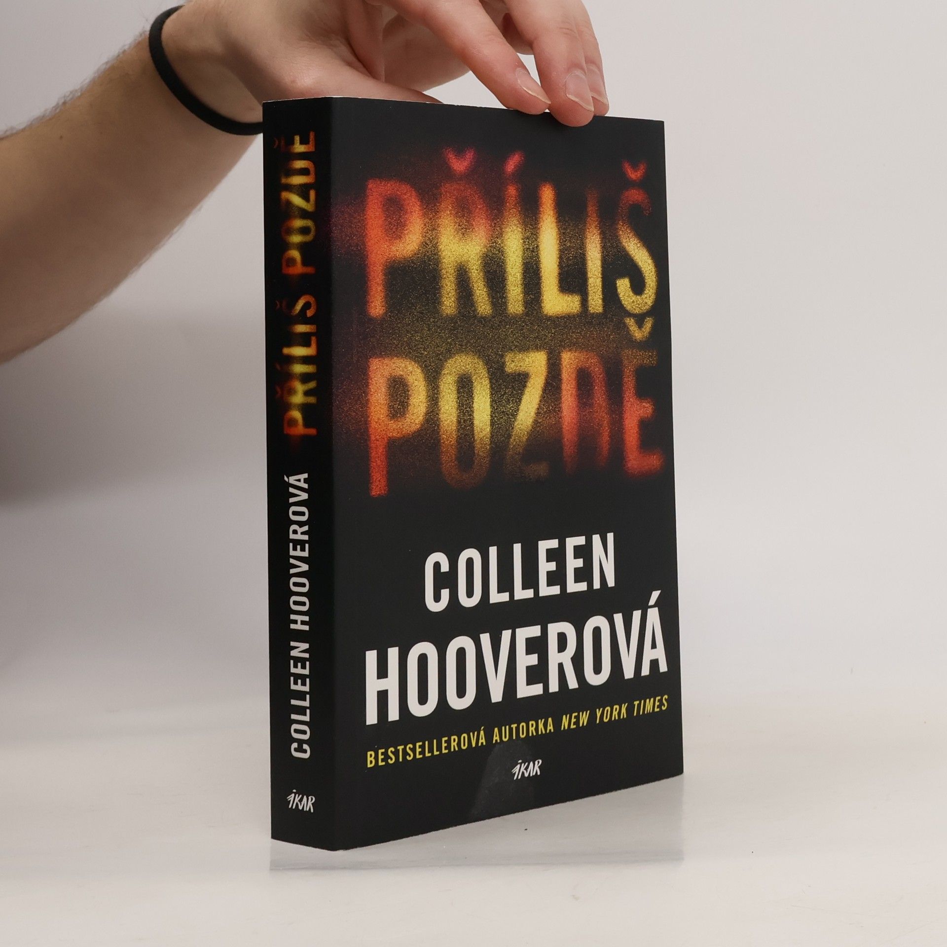 Colleen Hoover Příliš pozdě