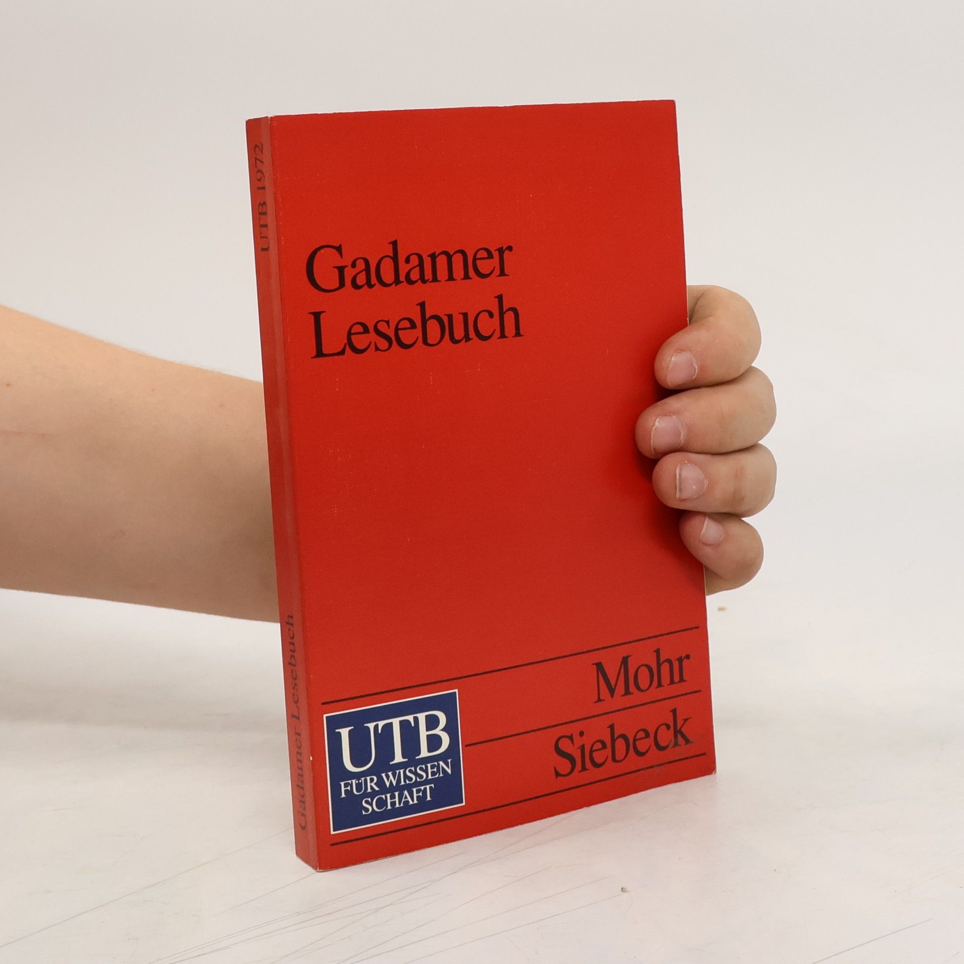 Hans-Georg Gadamer UTB - 1972: Gadamer Lesebuch