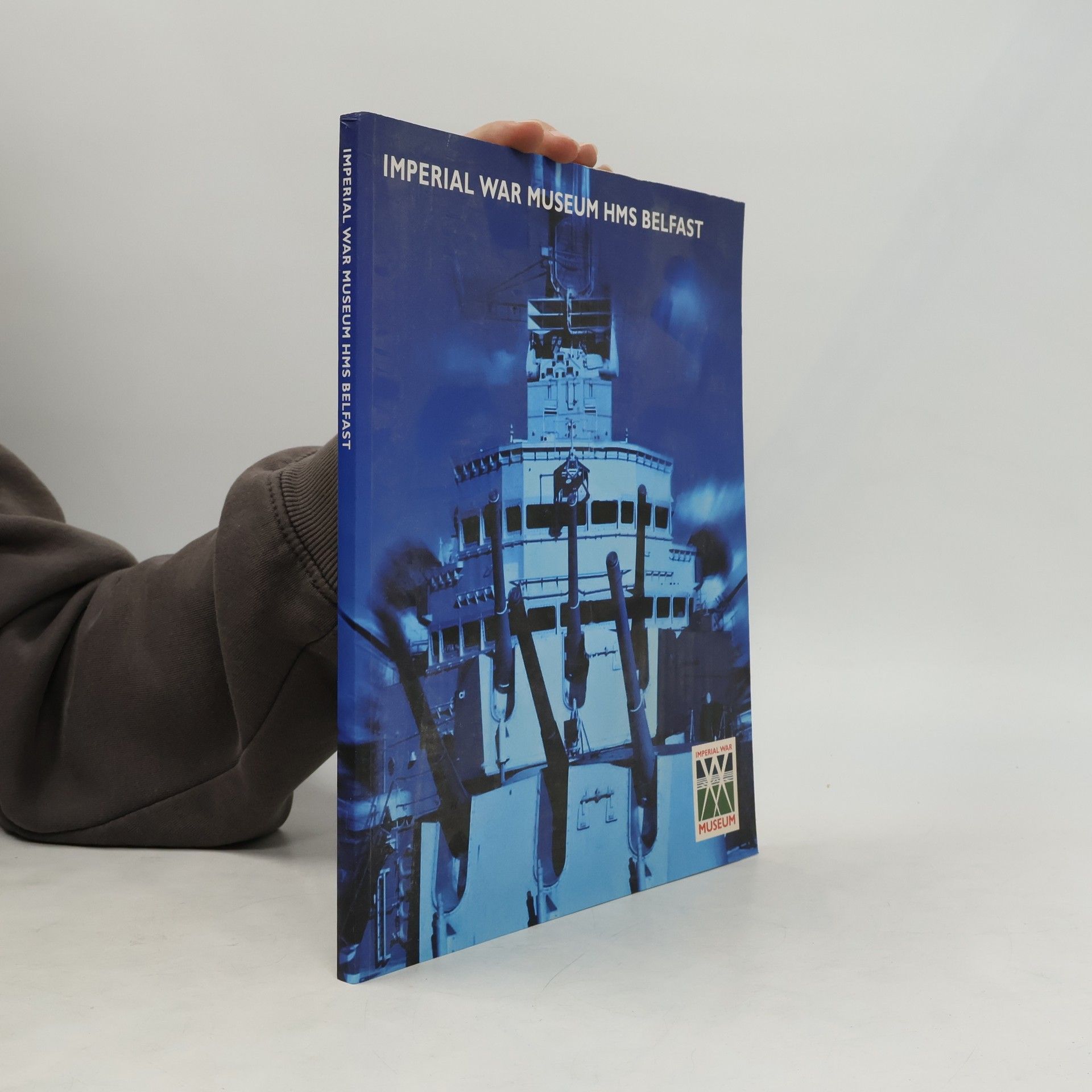 Collectif d'auteurs Imperial War Museum HMS Belfast