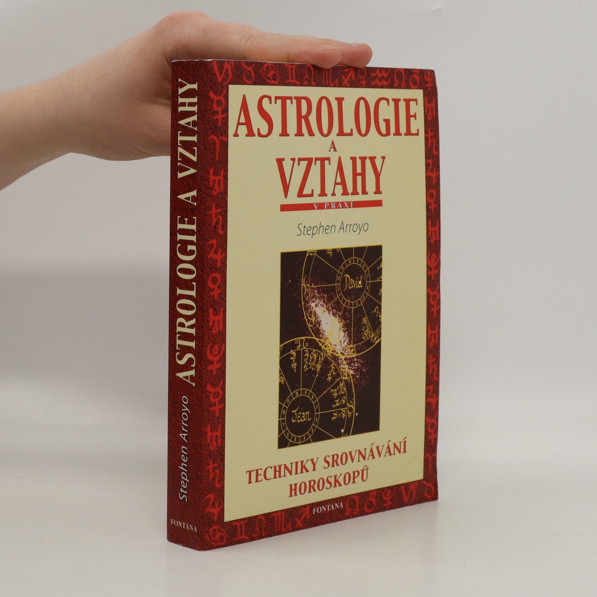 Stephen Arroyo Astrologie a vztahy