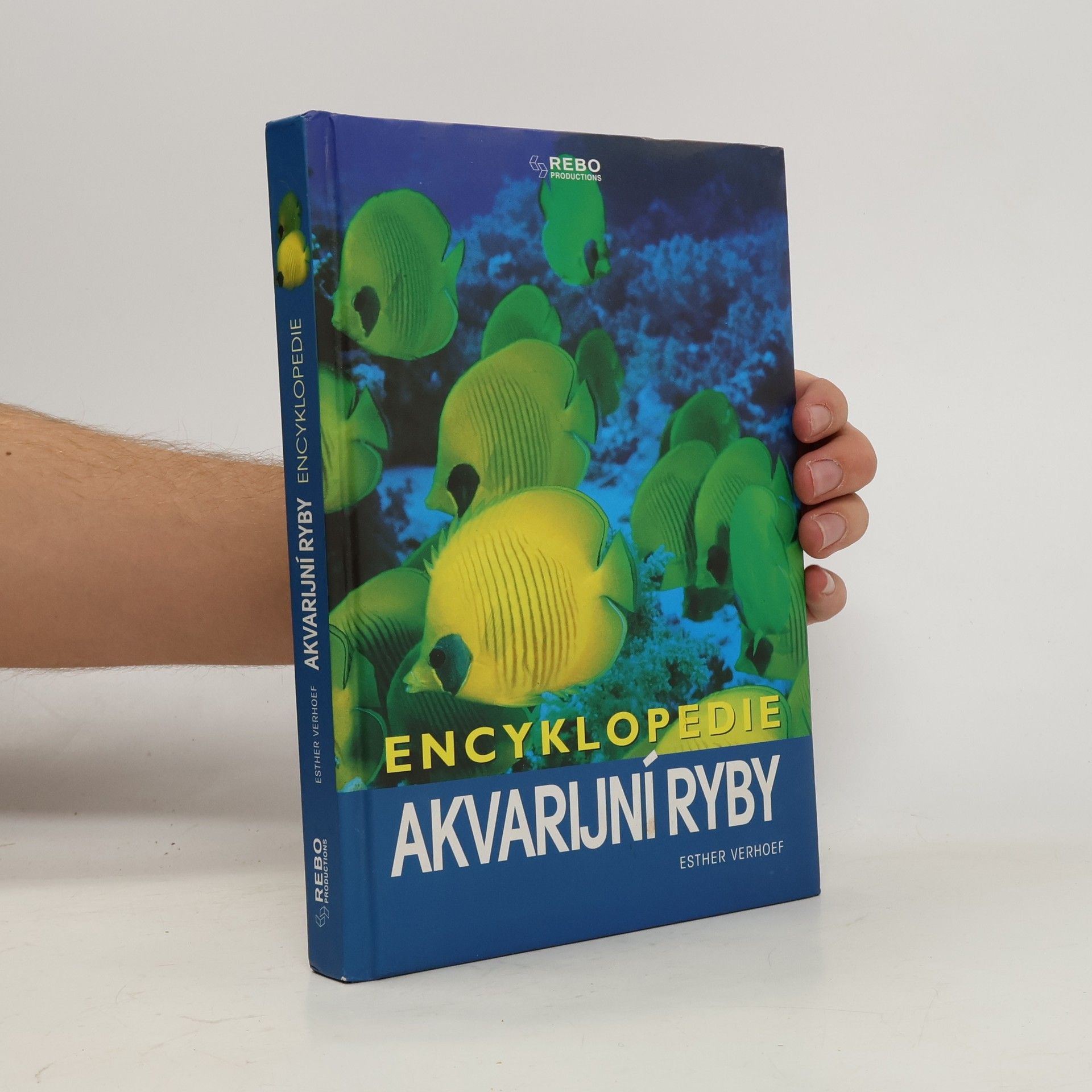 Esther Verhoef Akvarijní ryby: encyklopedie