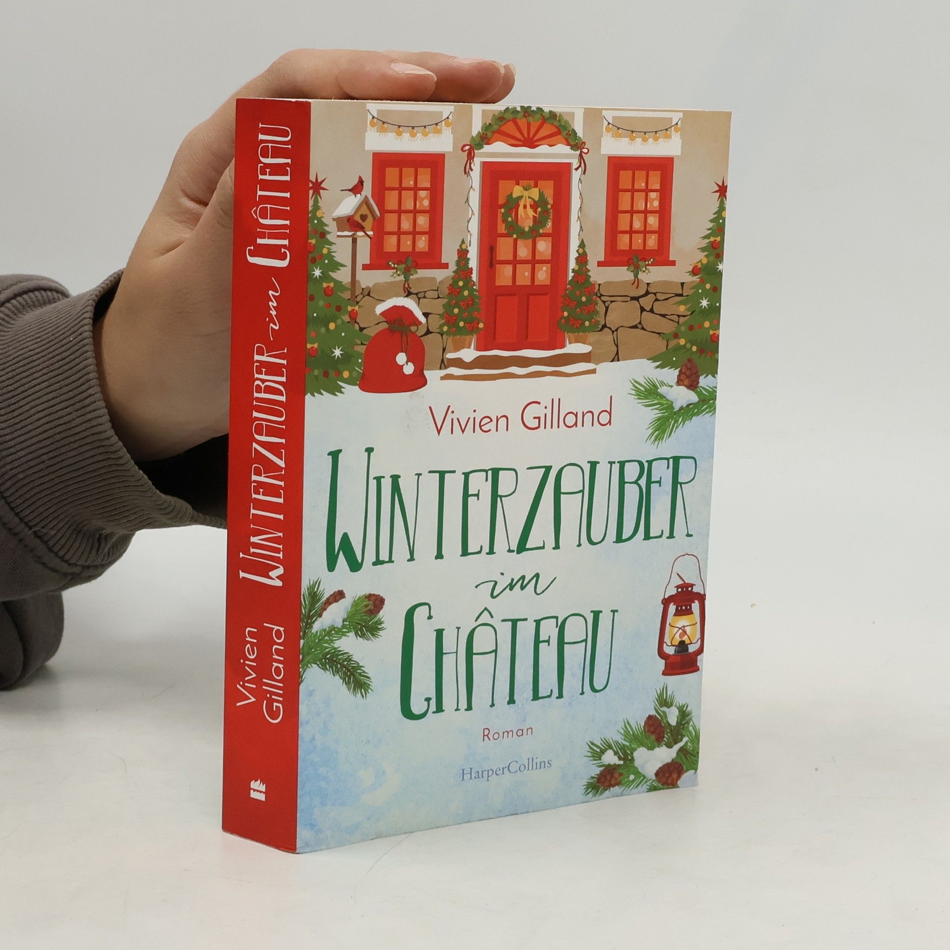 Vivien Gilland Winterzauber im Château. Roman | Für alle die romantische Weihnachtsfilme lieben | Mit cosy Setting in den Schweizer Alpen | Für Fans des Netflix-Films »Falling for Christmas«