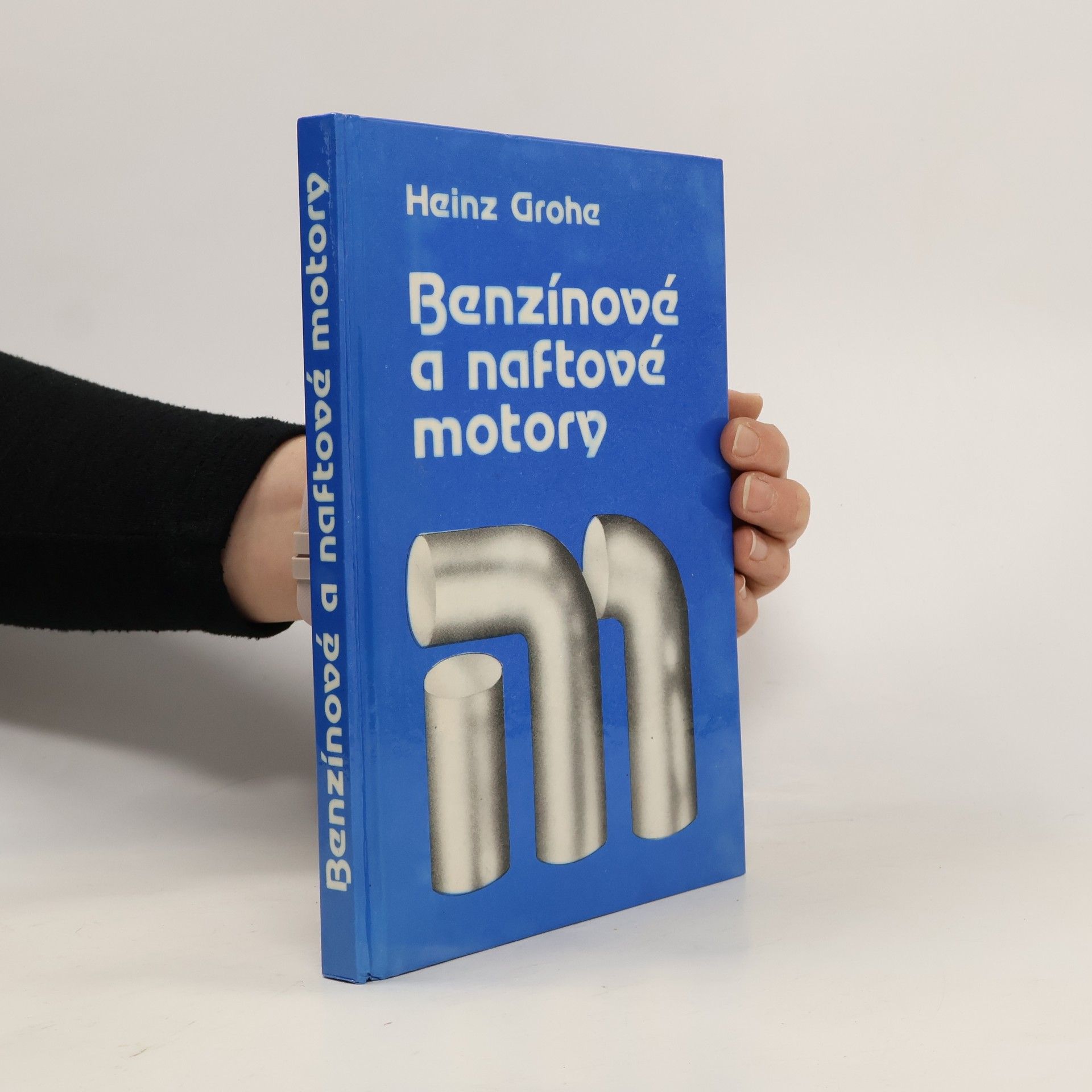 Heinz Grohe Benzínové a naftové motory