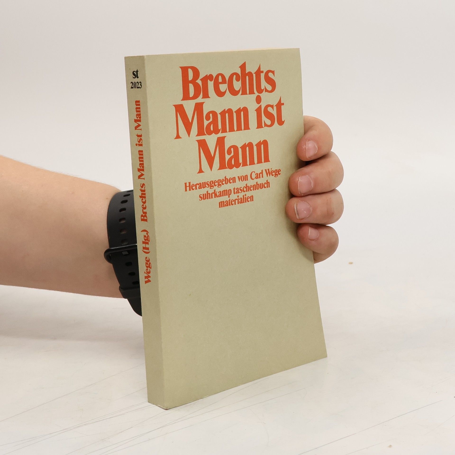 Carl Wege Brechts "Mann ist Mann"
