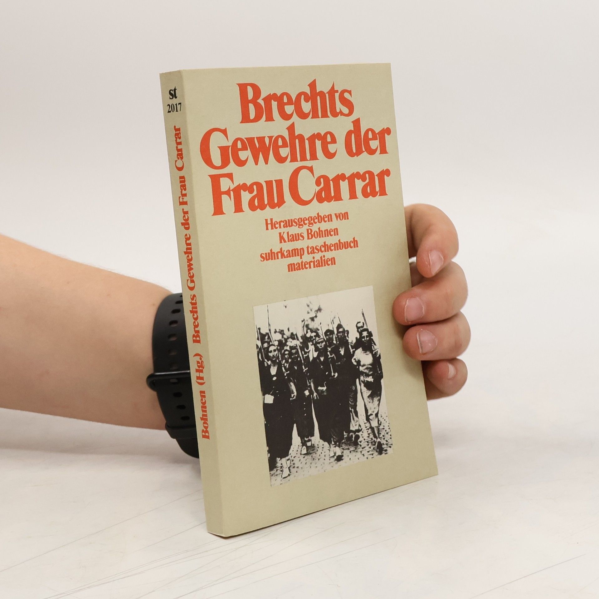 Bertolt Brecht Brechts "Gewehre der Frau Carrar"