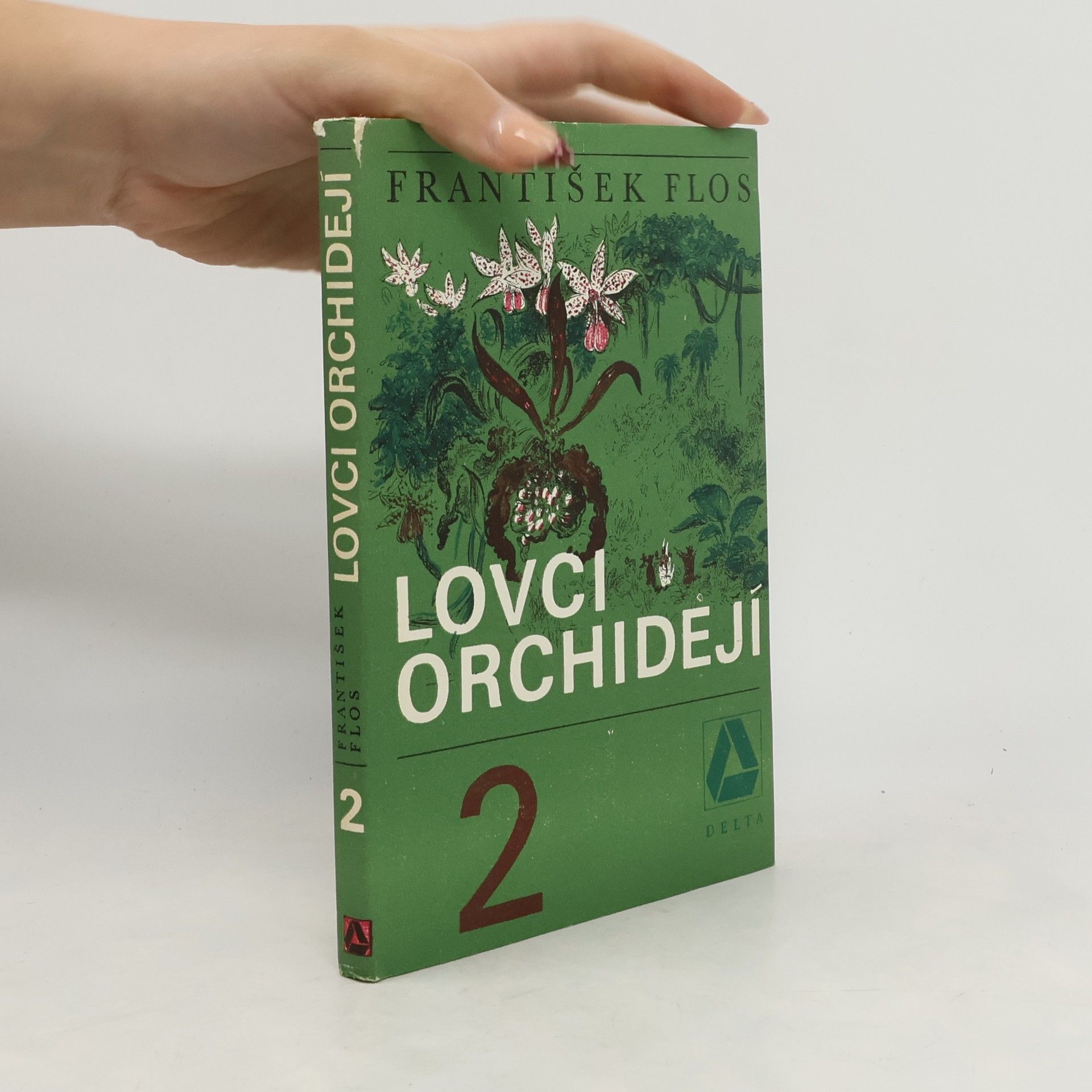František Flos Lovci orchidejí 2