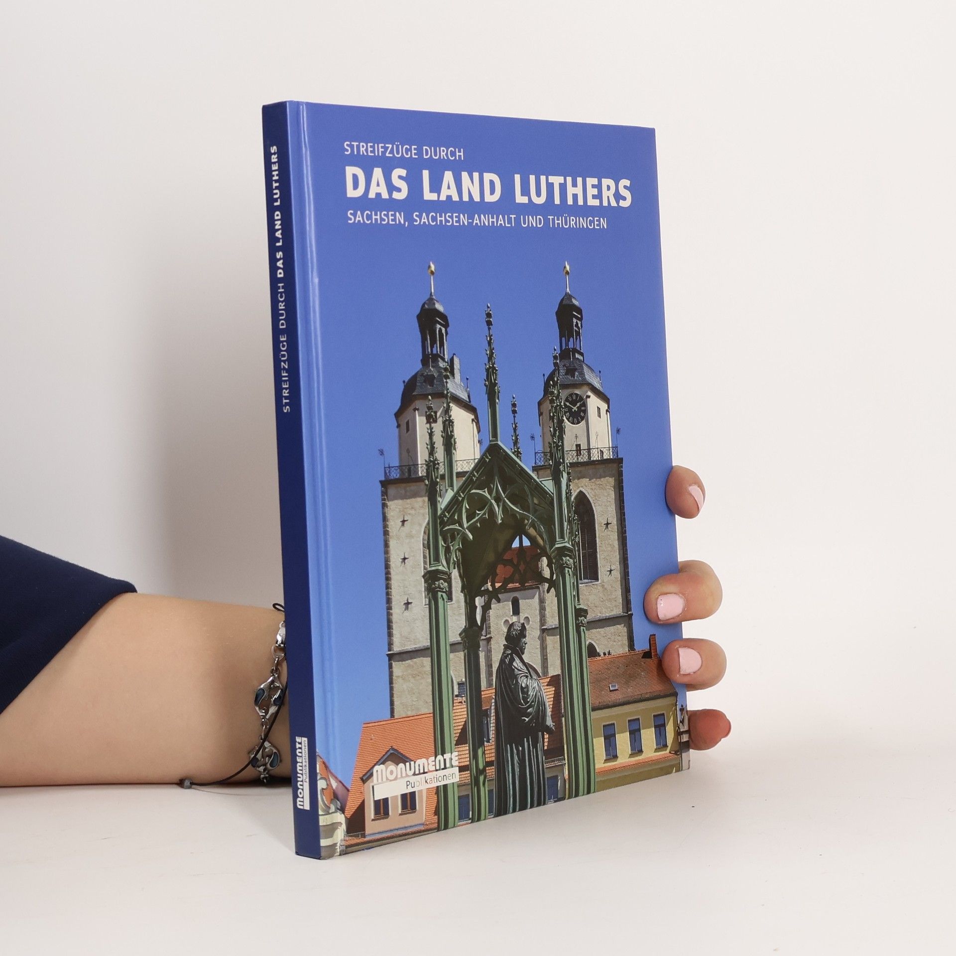 Beatrice Härig Streifzüge durch das Land Luthers