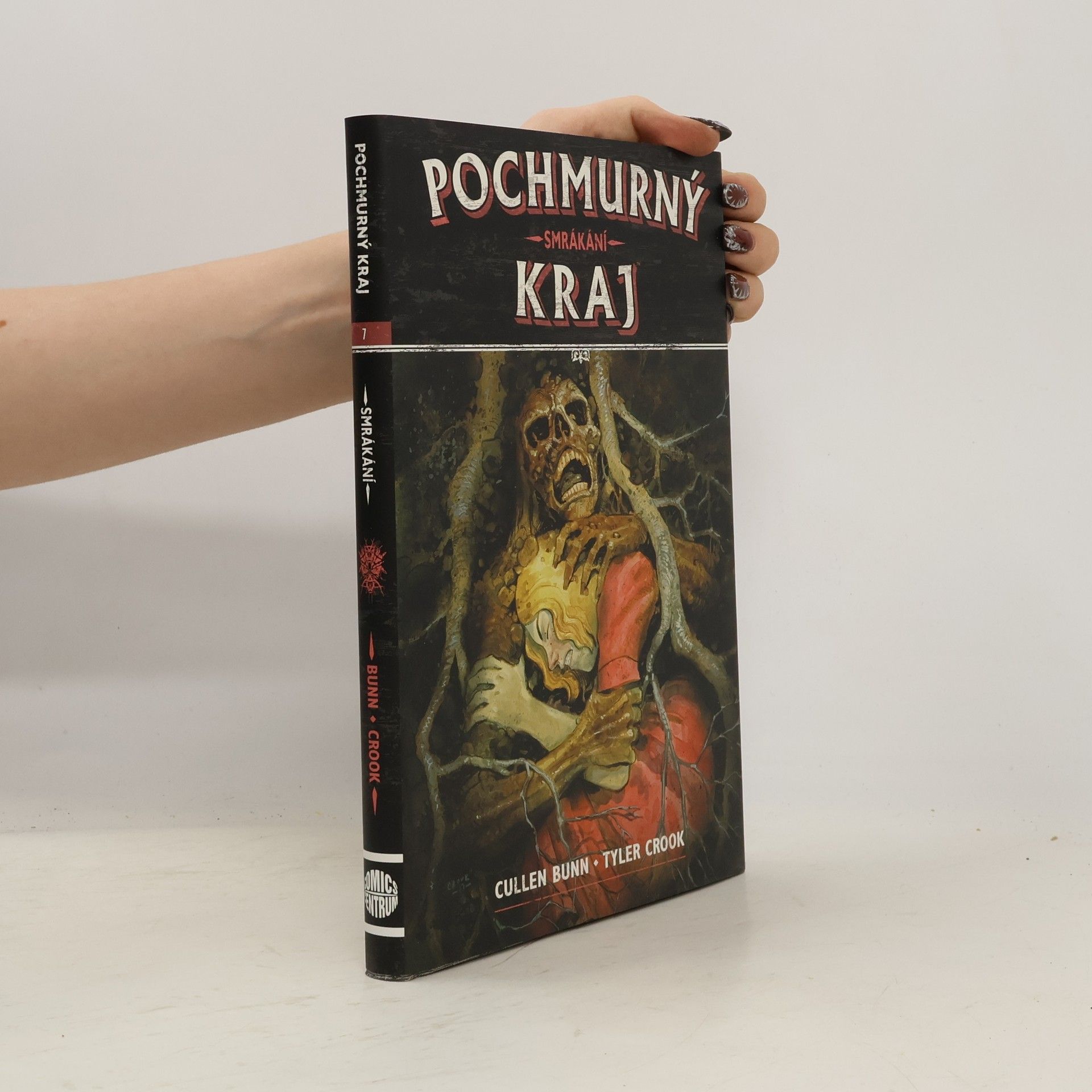 Cullen Bunn Smrákání