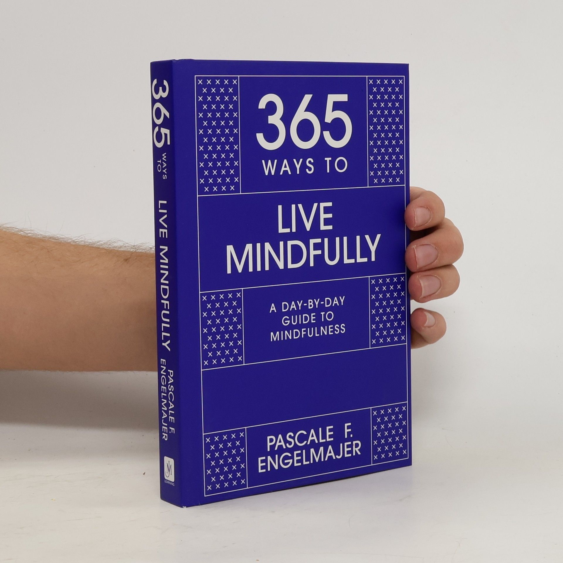 365 Ways to Live Mindfully